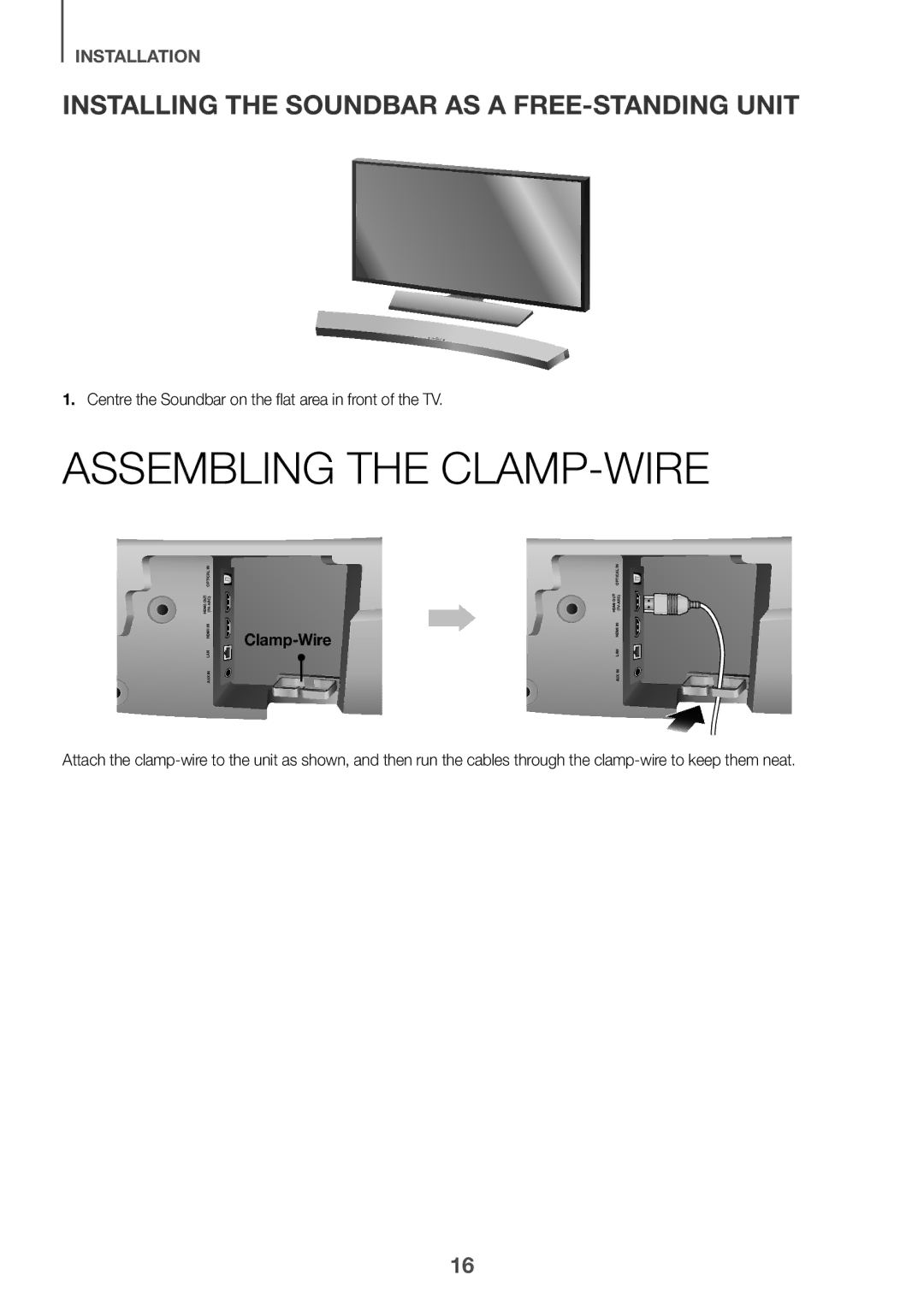 Samsung HW-J7501R/ZF, HW-J7501R/EN Assembling the CLAMP-WIRE, Installing the Soundbar AS a FREE-STANDING Unit, Clamp-Wire 