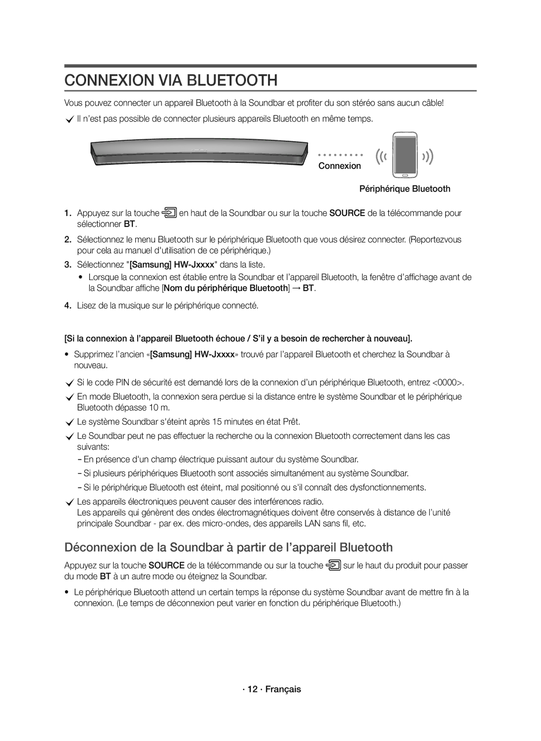 Samsung HW-J7501R/EN Connexion VIA Bluetooth, Déconnexion de la Soundbar à partir de l’appareil Bluetooth, · 12 · Français 