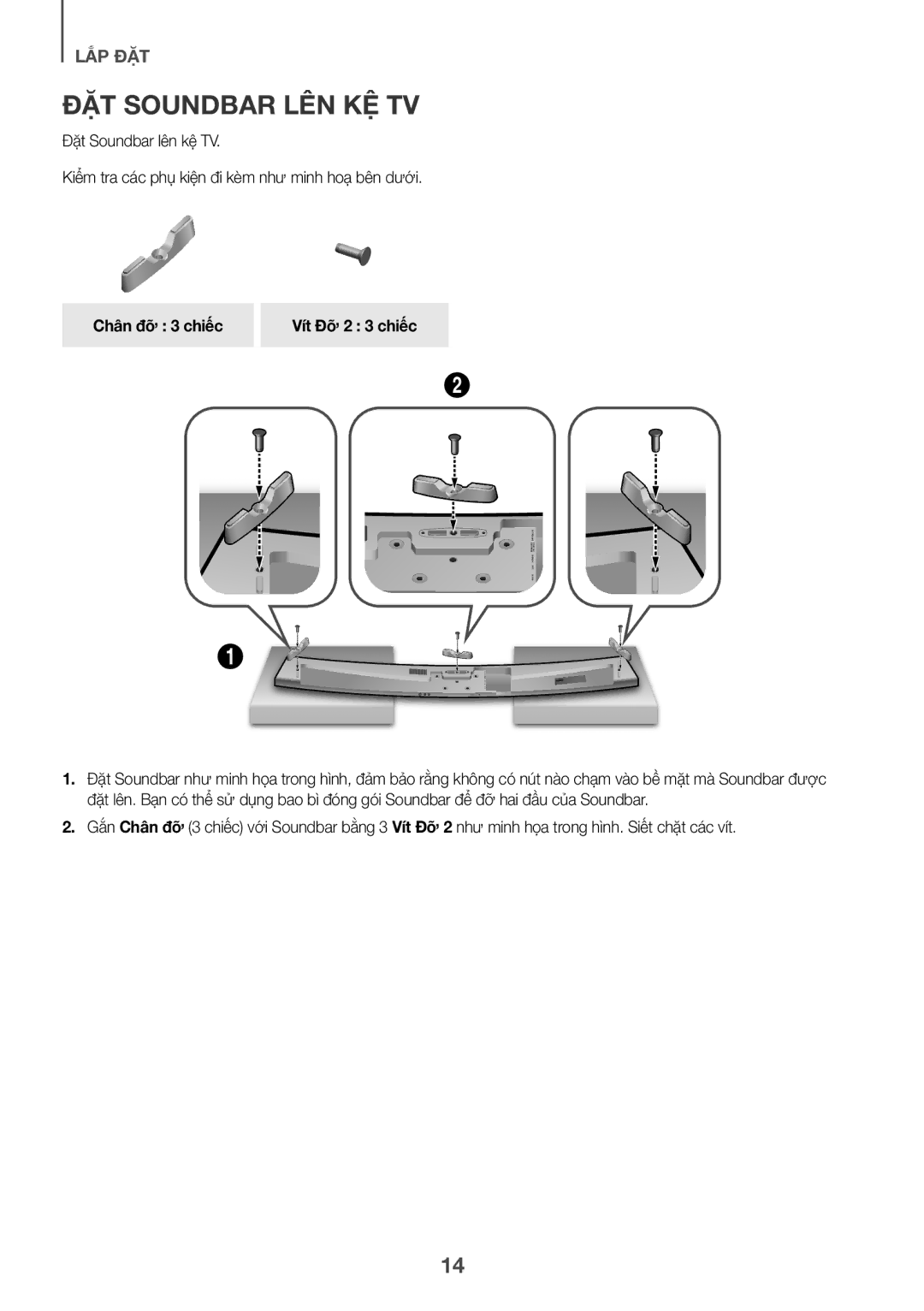 Samsung HW-J7501R/XV manual ĐẶ̣T Soundbar LÊN KỆ TV, Chân đỡ 3 chiếc Vít Đỡ 2 3 chiếc 