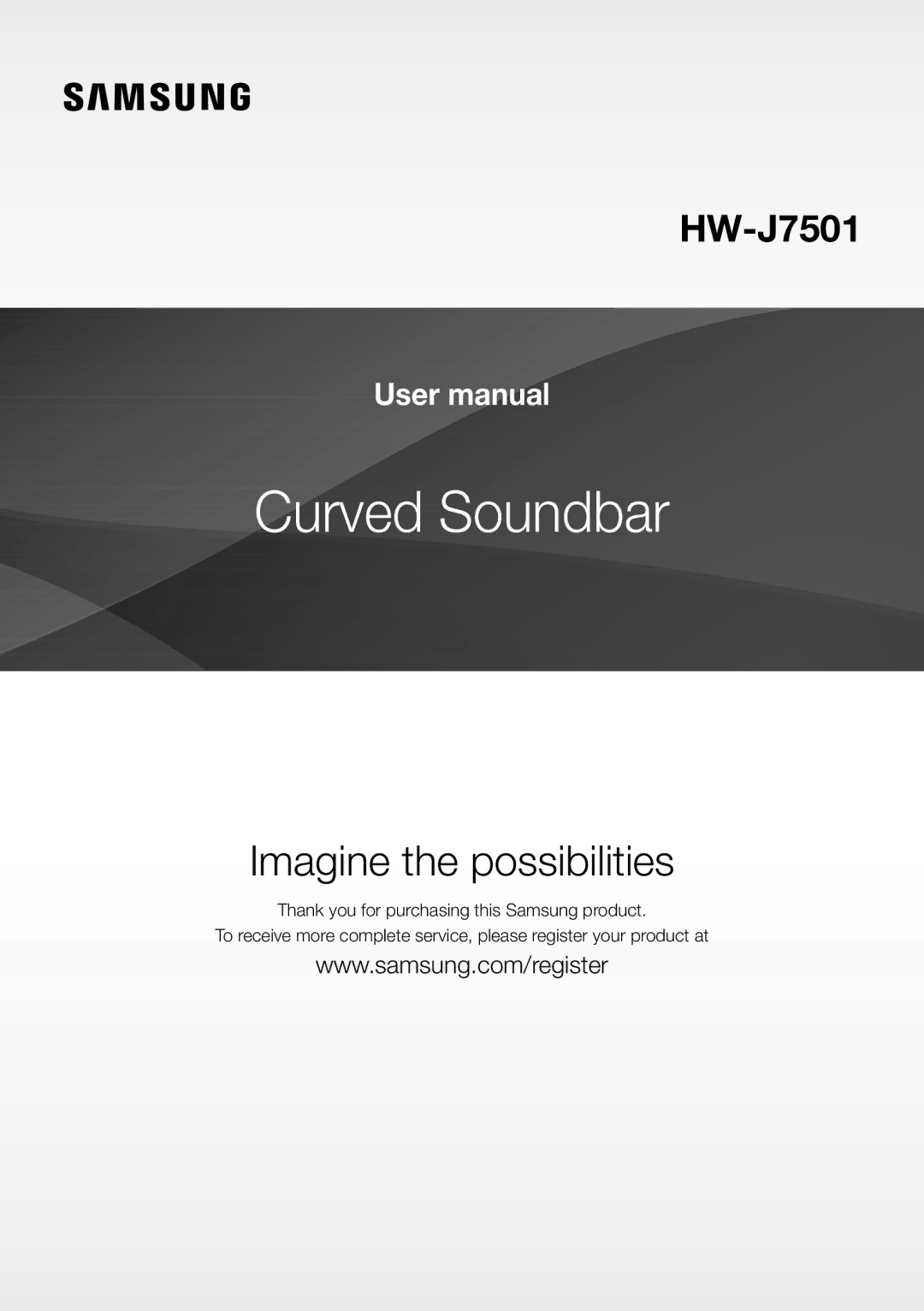 Samsung HW-J7501/XV manual Curved Soundbar 