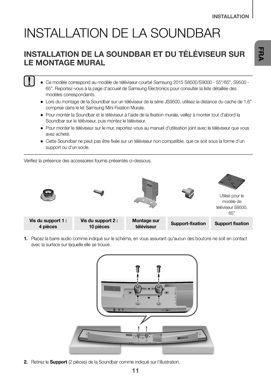 Samsung HW-J7500/ZF, HW-J7501/ZF manual Installation DE LA Soundbar, Support-fixation 