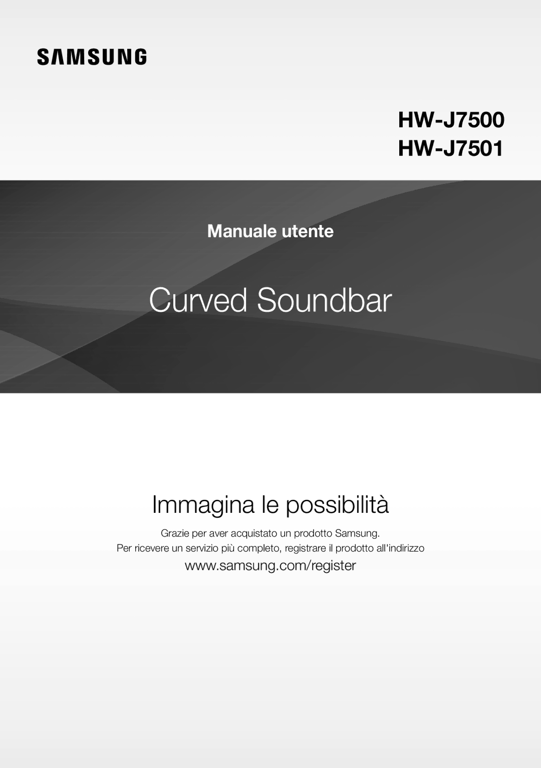 Samsung HW-J7500/ZF, HW-J7501/ZF manual Immagina le possibilità 