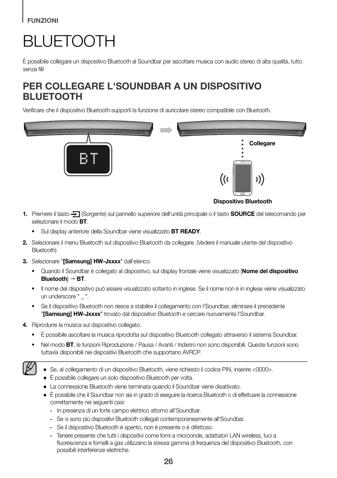 Samsung HW-J7501/ZF PER Collegare Lsoundbar a UN Dispositivo Bluetooth, Collegare Dispositivo Bluetooth, Premere il tasto 