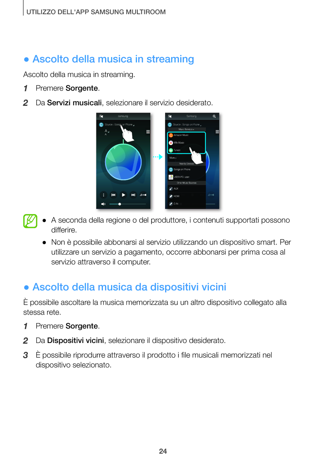 Samsung HW-J7501/ZF manual Ascolto della musica in streaming, Ascolto della musica da dispositivi vicini 