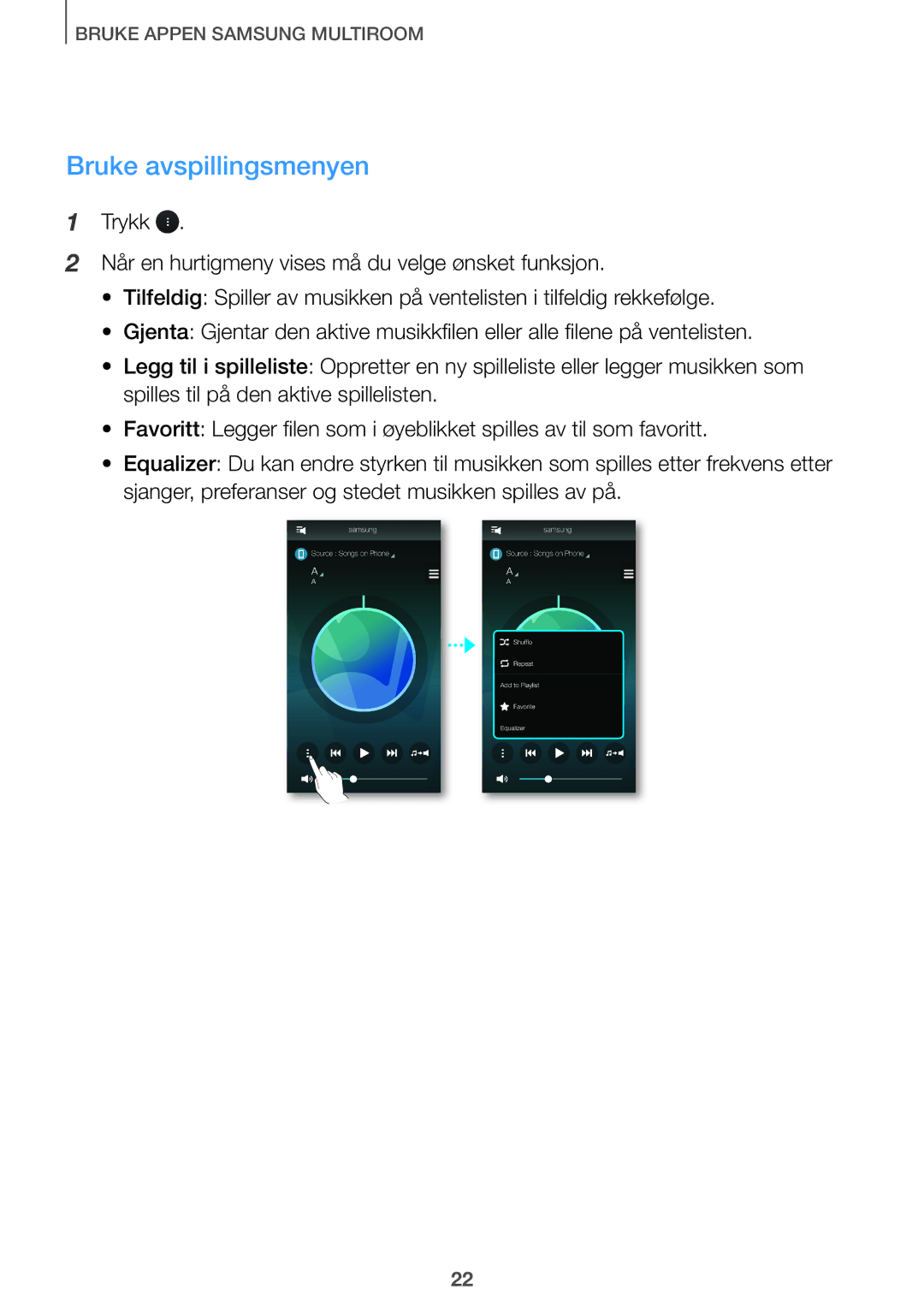 Samsung HW-J7511/XE, HW-J7510/XE, HW-J8511/XE, HW-J8510/XE manual Bruke avspillingsmenyen 