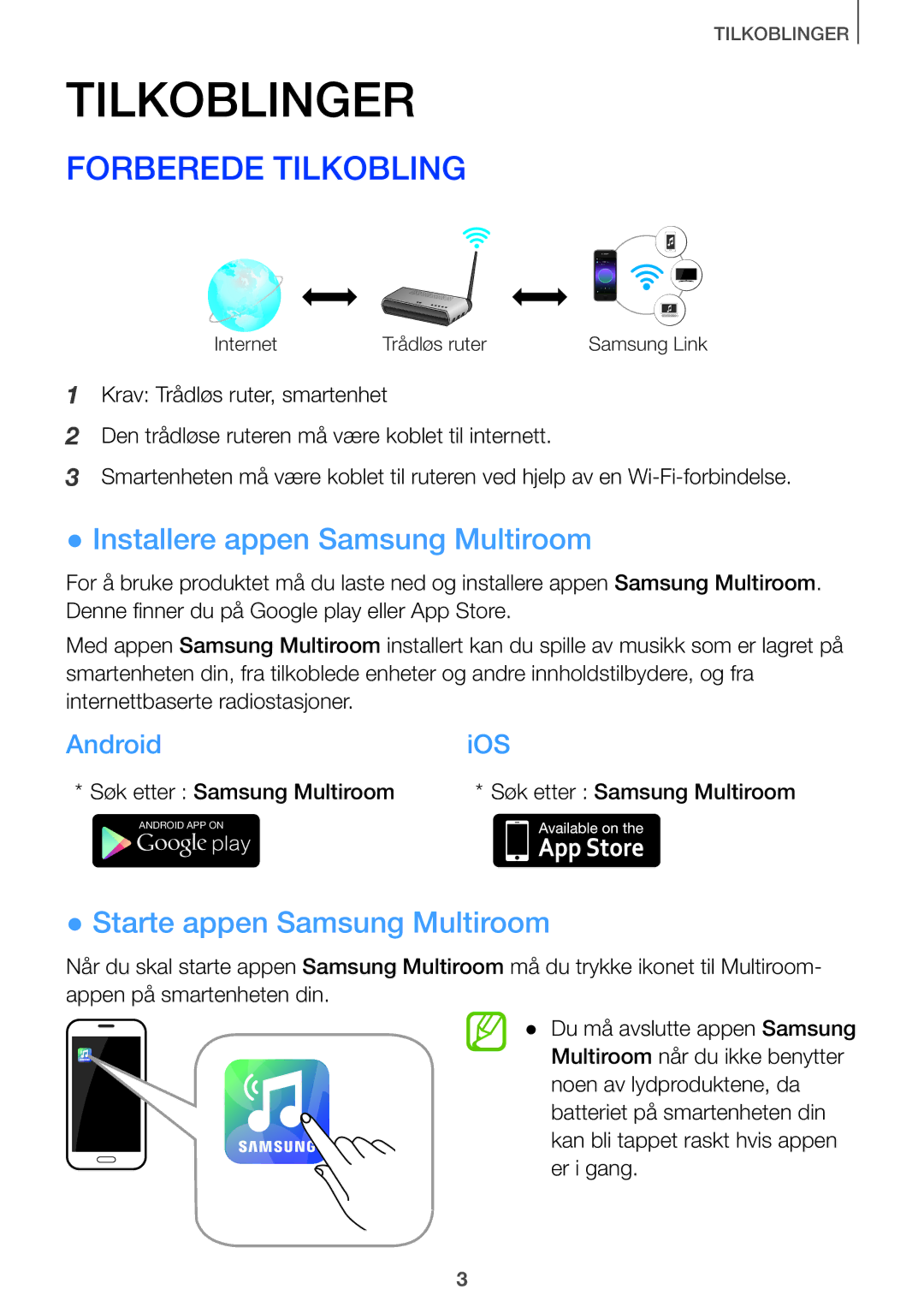 Samsung HW-J8510/XE, HW-J7510/XE Forberede Tilkobling, Installere appen Samsung Multiroom, Starte appen Samsung Multiroom 