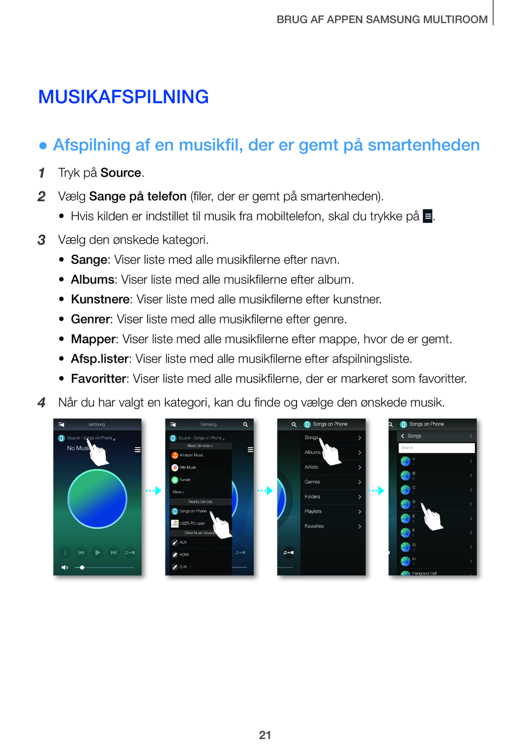 Samsung HW-J8511/XE, HW-J7510/XE, HW-J7511/XE manual Musikafspilning, Afspilning af en musikfil, der er gemt på smartenheden 