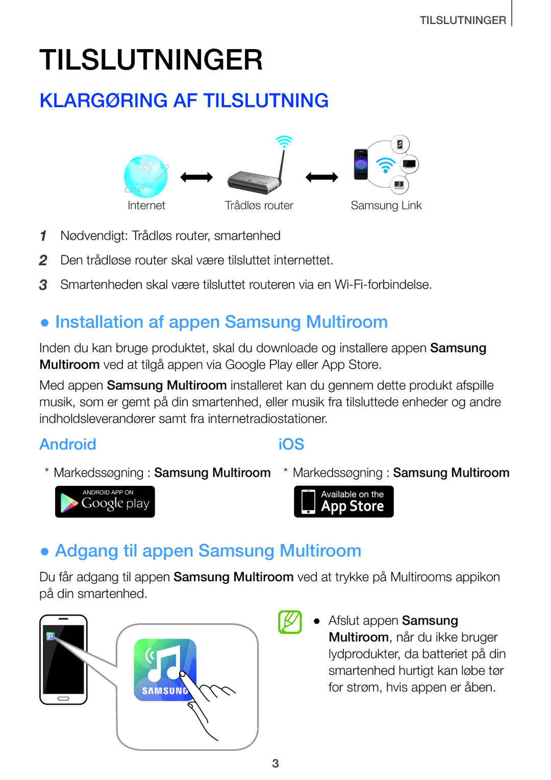 Samsung HW-J8510/XE Klargøring AF Tilslutning, Installation af appen Samsung Multiroom, Adgang til appen Samsung Multiroom 