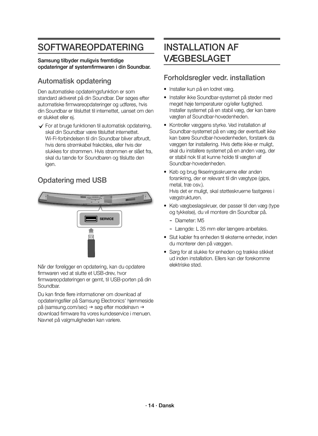 Samsung HW-J7511R/XE manual Softwareopdatering, Installation AF Vægbeslaget, Automatisk opdatering, Opdatering med USB 