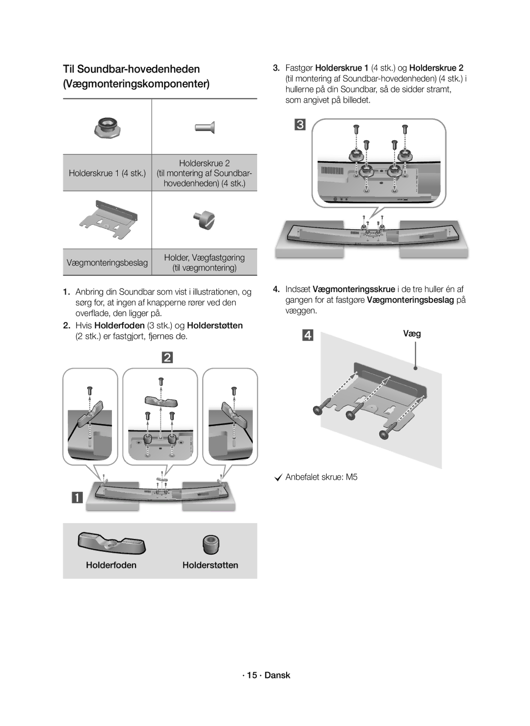 Samsung HW-J7510R/XE, HW-J7511R/XE manual Holderskrue, Vægmonteringsbeslag 