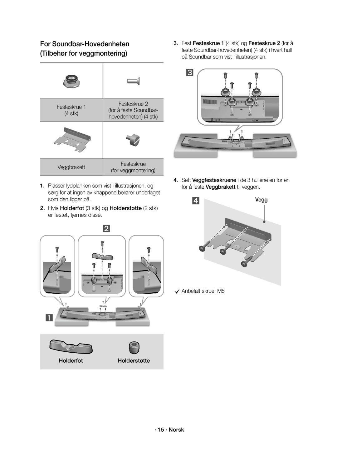 Samsung HW-J7510R/XE, HW-J7511R/XE manual For Soundbar-Hovedenheten Tilbehør for veggmontering, Veggbrakett 