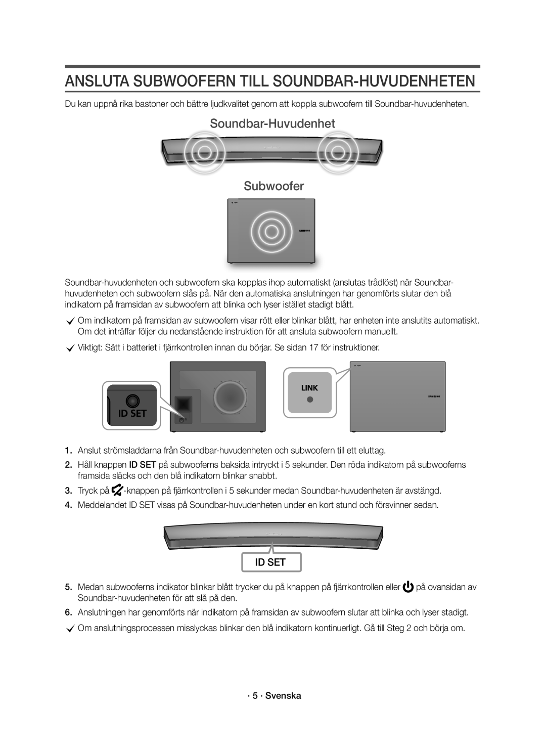 Samsung HW-J7510R/XE, HW-J7511R/XE manual Ansluta Subwoofern Till SOUNDBAR-HUVUDENHETEN, Soundbar-Huvudenhet Subwoofer 