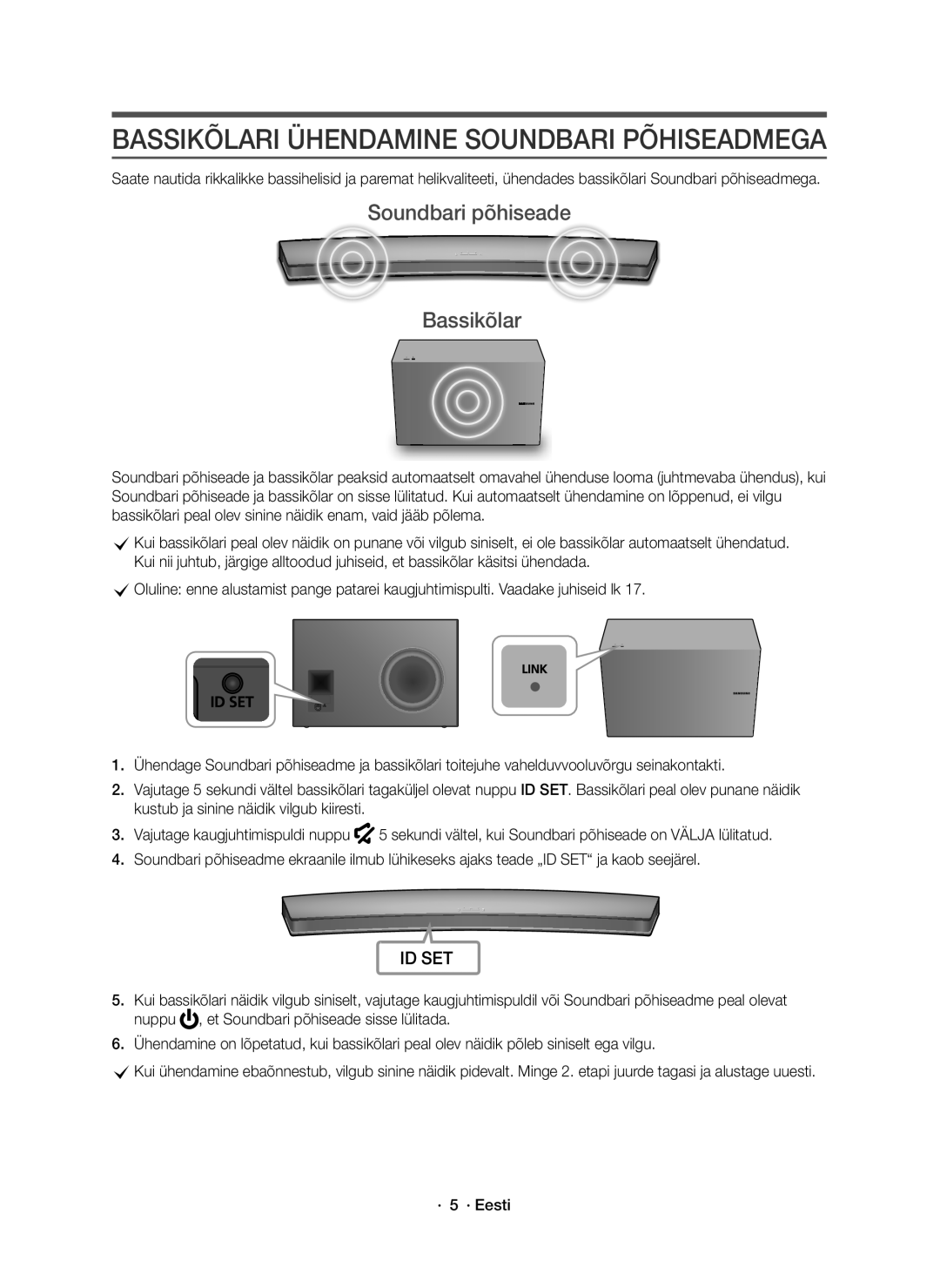 Samsung HW-J8500R/EN, HW-J8501R/EN manual Bassikõlari Ühendamine Soundbari Põhiseadmega, Soundbari põhiseade Bassikõlar 