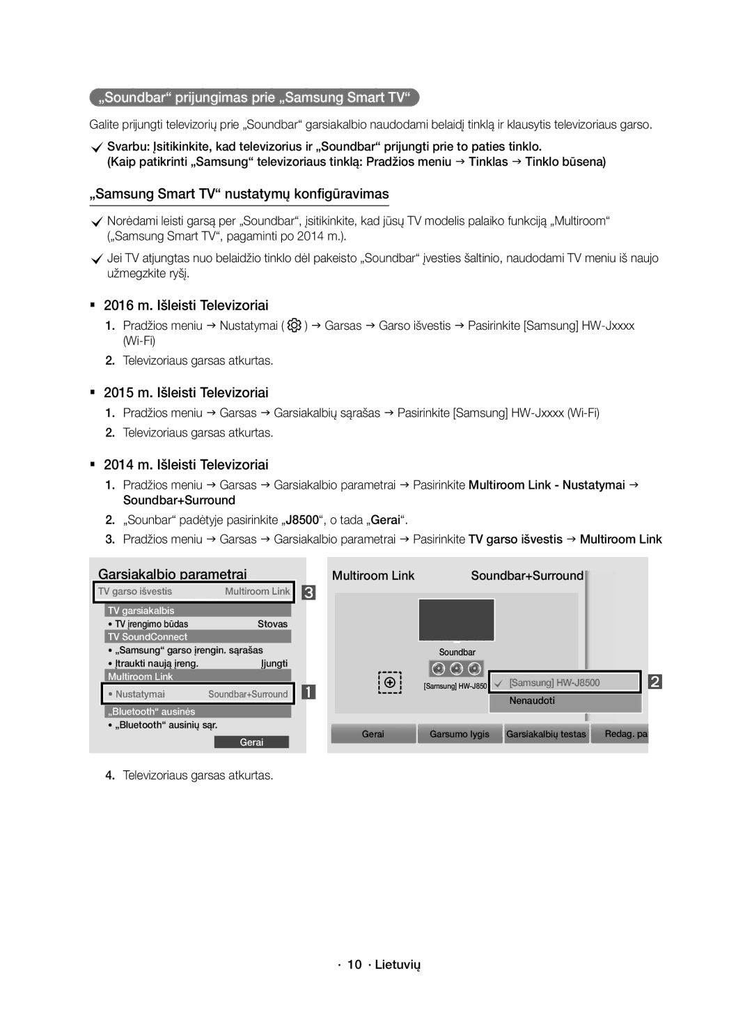 Samsung HW-J8500R/XN manual „Soundbar prijungimas prie „Samsung Smart TV, Televizoriaus garsas atkurtas · 10 · Lietuvių 