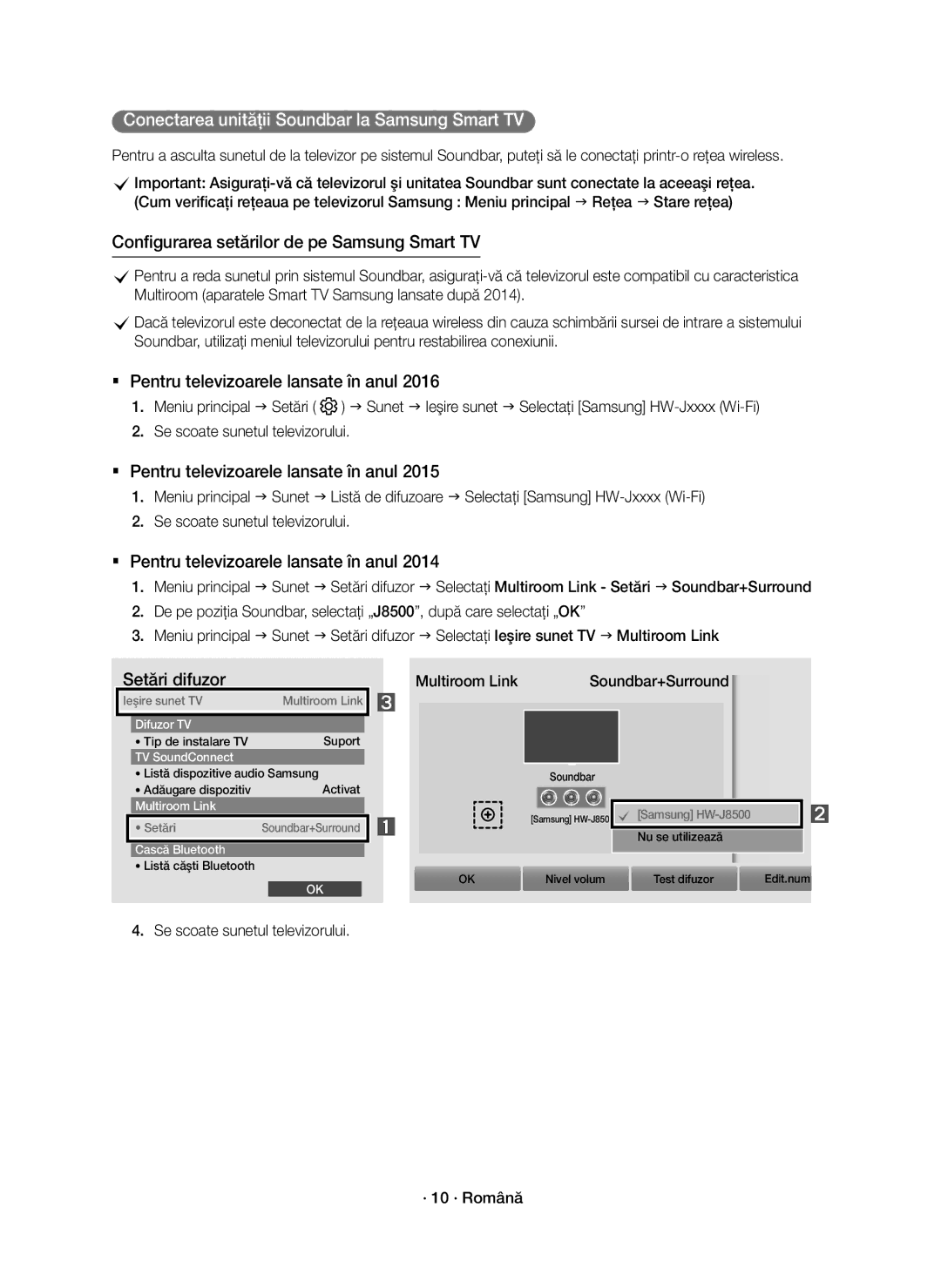 Samsung HW-J8500R/EN manual Conectarea unităţii Soundbar la Samsung Smart TV, Se scoate sunetul televizorului · 10 · Română 