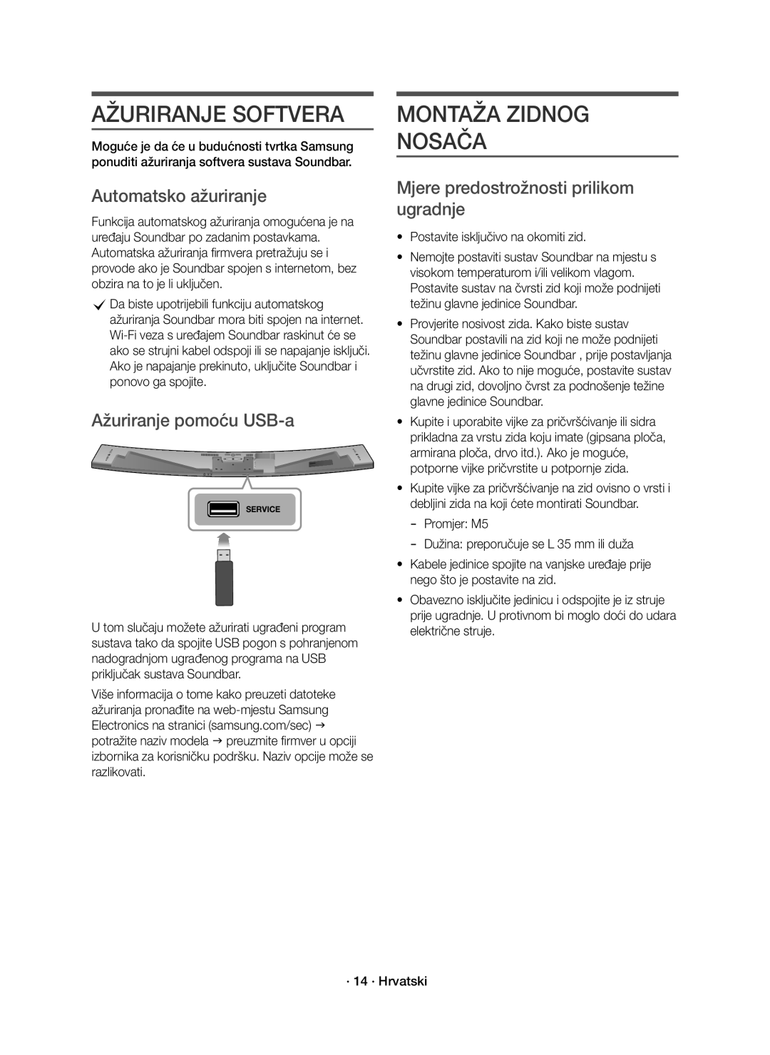 Samsung HW-J8500R/EN manual Ažuriranje Softvera, Montaža Zidnog Nosača, Automatsko ažuriranje, Ažuriranje pomoću USB-a 