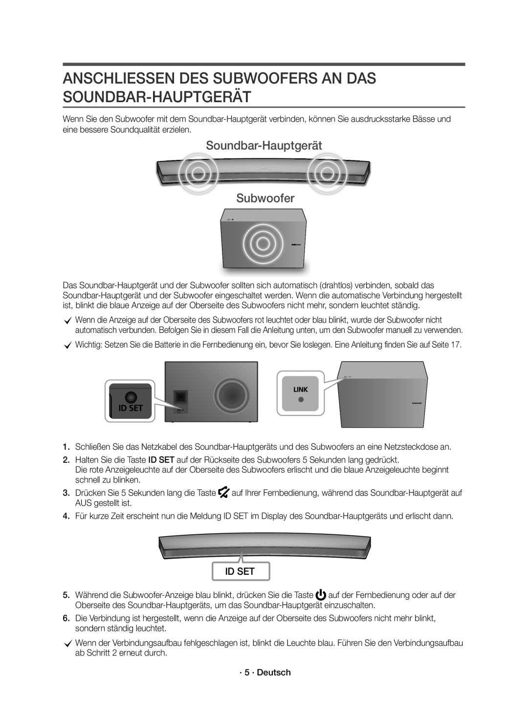 Samsung HW-J8501R/EN, HW-J8500R/EN Anschliessen DES Subwoofers AN DAS SOUNDBAR-HAUPTGERÄT, Soundbar-Hauptgerät Subwoofer 