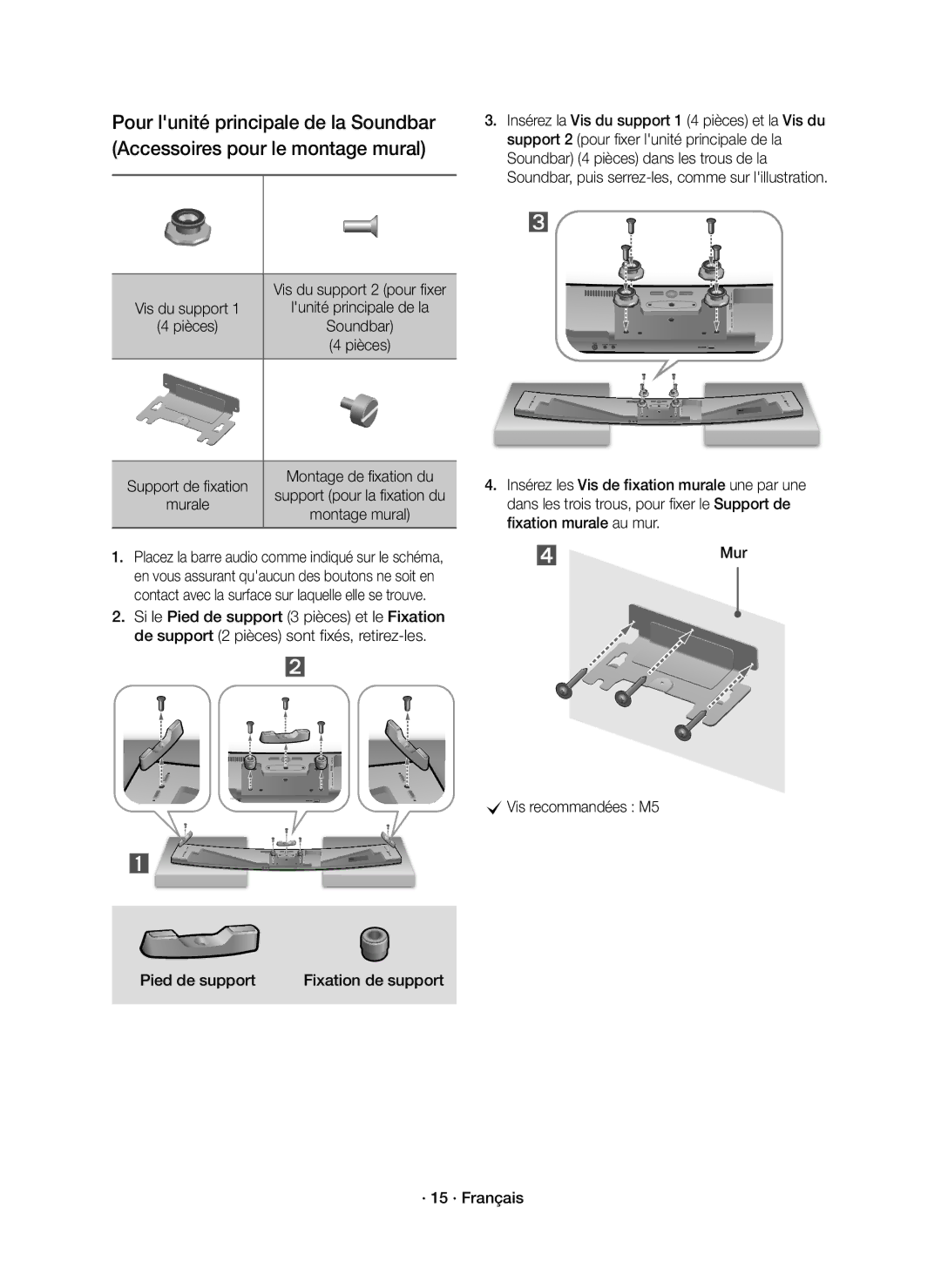 Samsung HW-J8500R/EN, HW-J8501R/EN, HW-J8500R/XN manual Pied de support Fixation de support 