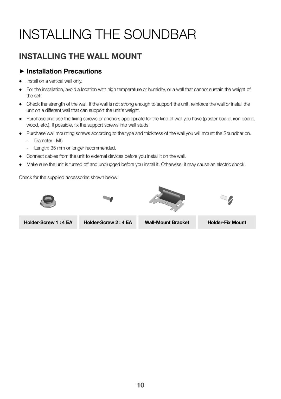 Samsung HW-J8500R/XN, HW-J8500R/EN manual Installing the Soundbar, Installing the Wall Mount, ++Installation Precautions 