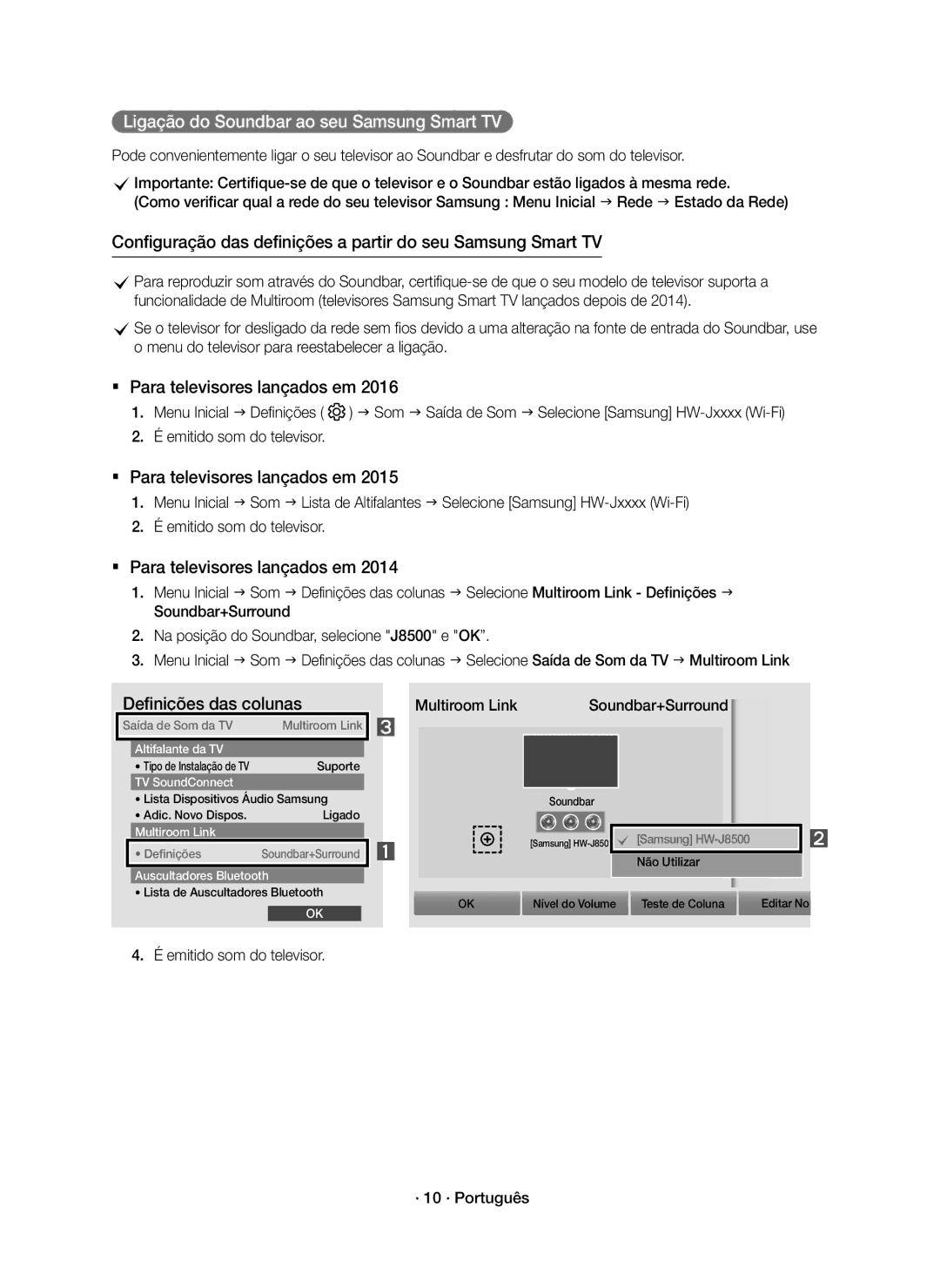 Samsung HW-J8501R/ZF manual Ligação do Soundbar ao seu Samsung Smart TV, Emitido som do televisor · 10 · Português 