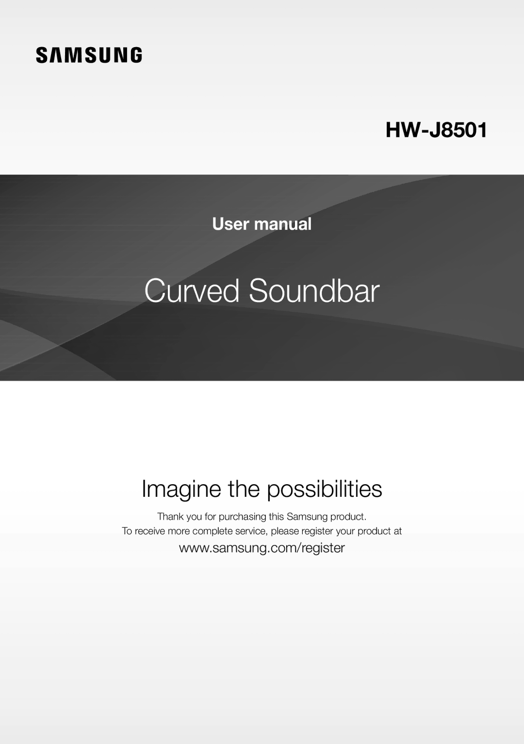 Samsung HW-J8501/UM manual Curved Soundbar 