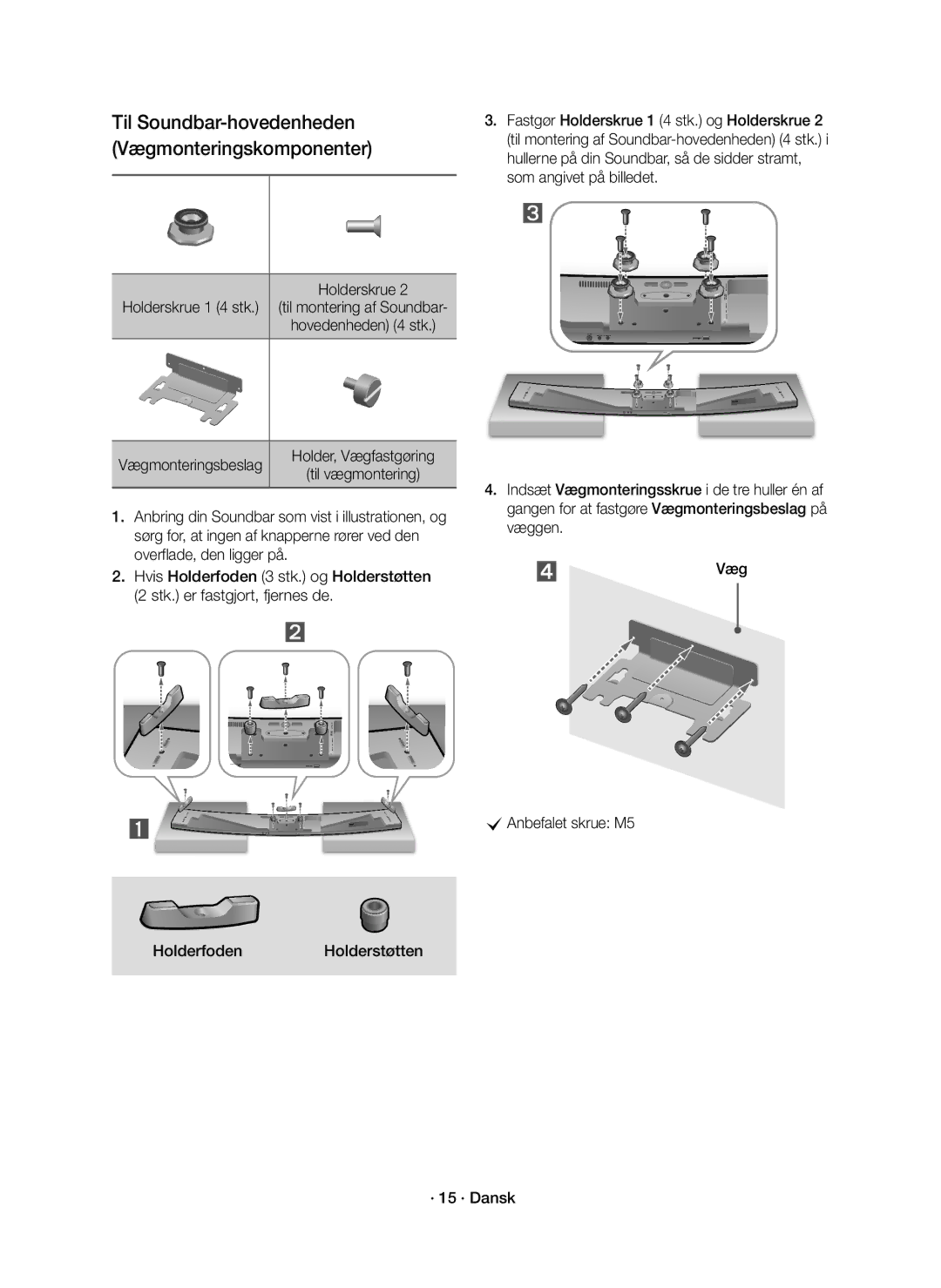 Samsung HW-J8510R/XE, HW-J8511R/XE manual Holderskrue, Vægmonteringsbeslag 