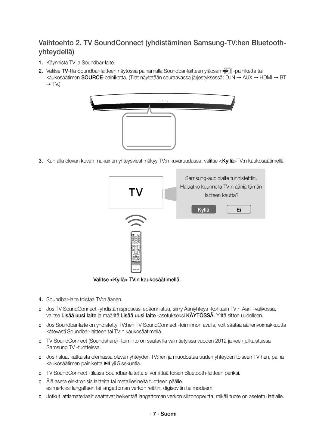 Samsung HW-J8510R/XE, HW-J8511R/XE manual KylläEi 