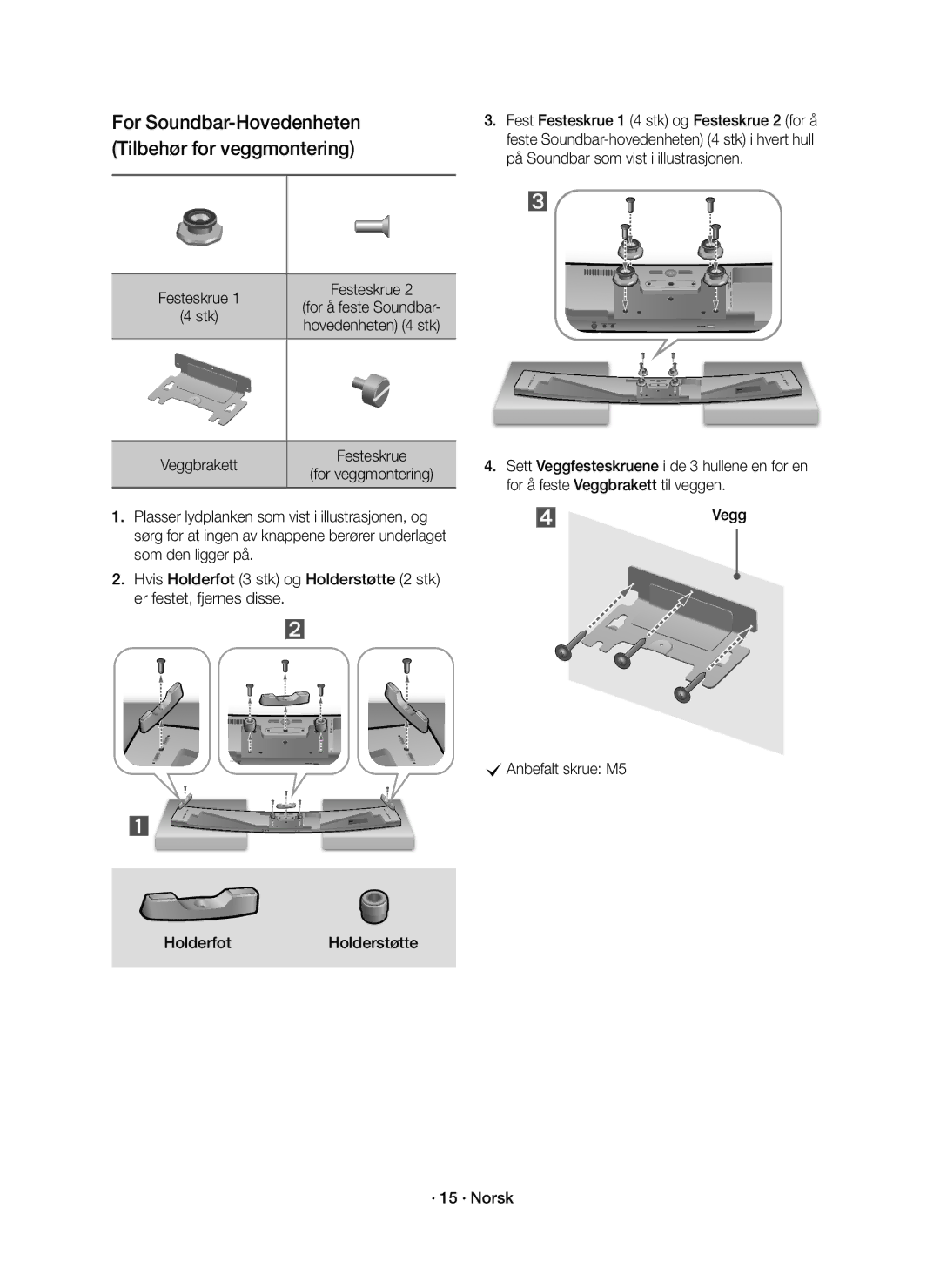 Samsung HW-J8510R/XE, HW-J8511R/XE manual For Soundbar-Hovedenheten Tilbehør for veggmontering, Veggbrakett 