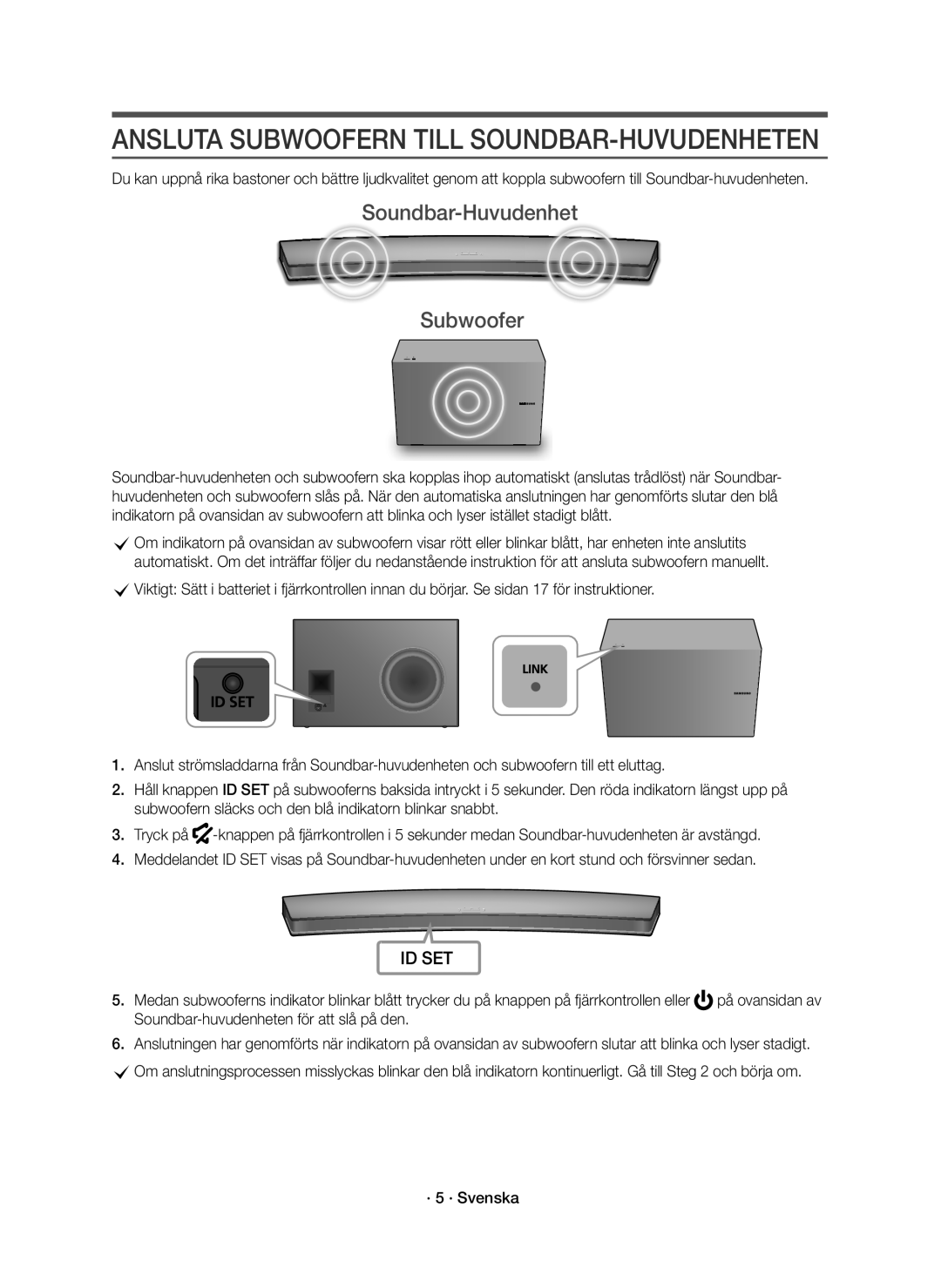 Samsung HW-J8510R/XE, HW-J8511R/XE manual Ansluta Subwoofern Till SOUNDBAR-HUVUDENHETEN, Soundbar-Huvudenhet Subwoofer 