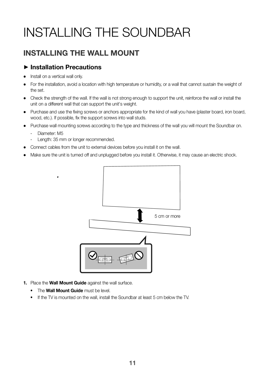 Samsung HW-K335/EN manual Installing the Soundbar, Installing the Wall Mount, ++Installation Precautions 