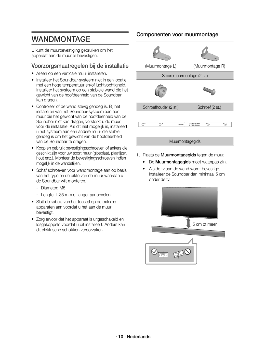 Samsung HW-K335/EN manual Wandmontage, Voorzorgsmaatregelen bij de installatie, Muurmontage L, Steun muurmontage 2 st 