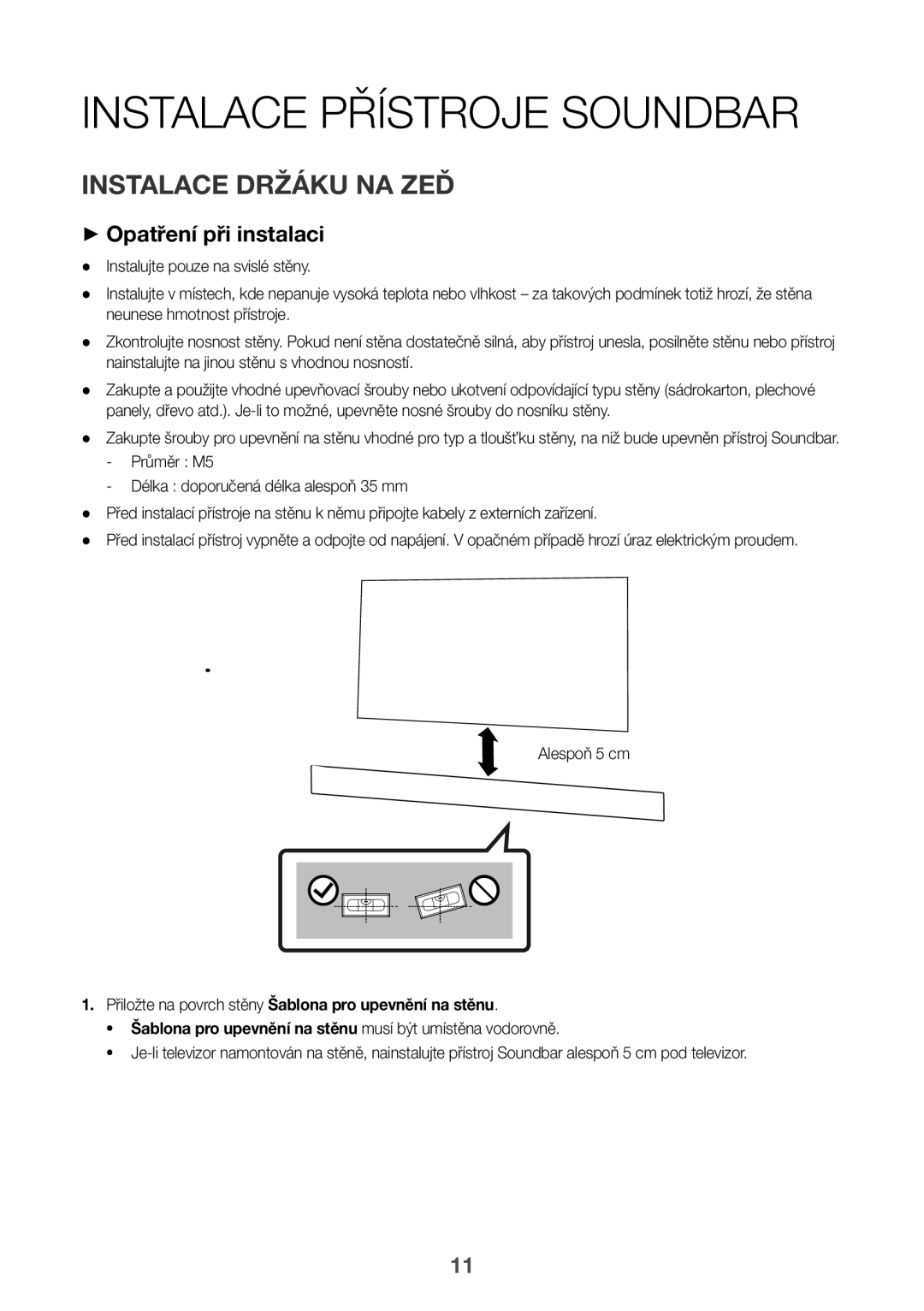 Samsung HW-K335/ZG, HW-K335/EN manual Instalace Přístroje Soundbar, Alespoň 5 cm 