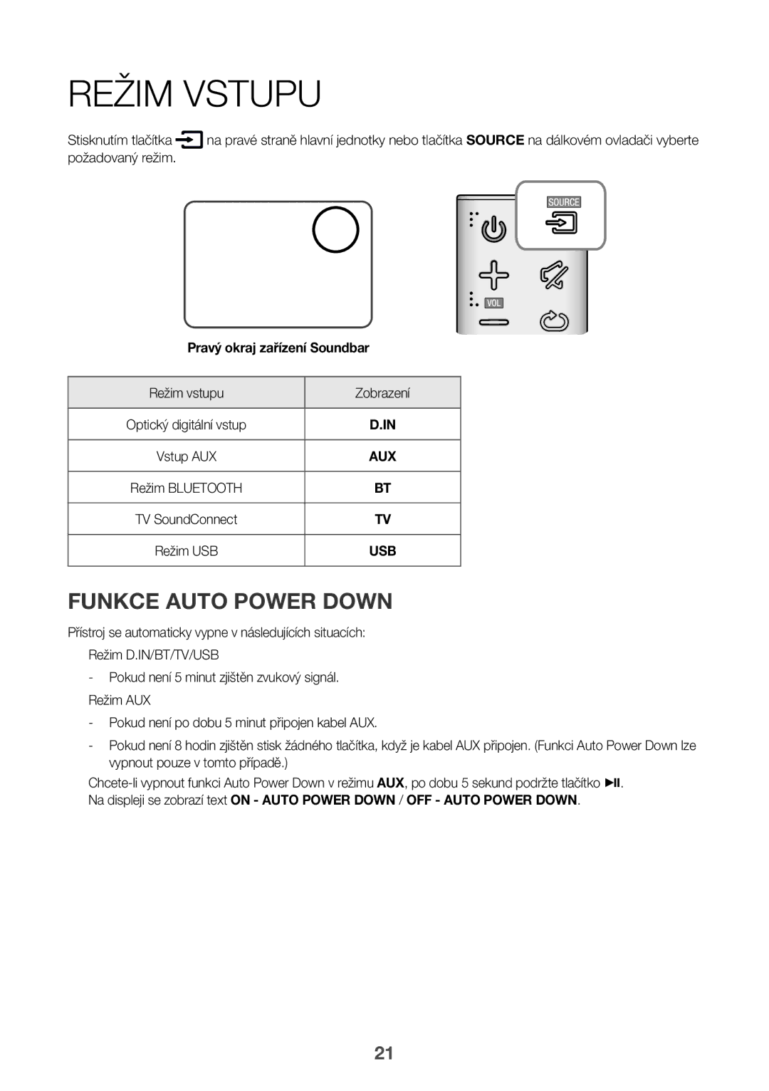 Samsung HW-K335/ZG, HW-K335/EN manual Režim Vstupu, Funkce Auto Power Down, Požadovaný režim, Režim vstupu Zobrazení 