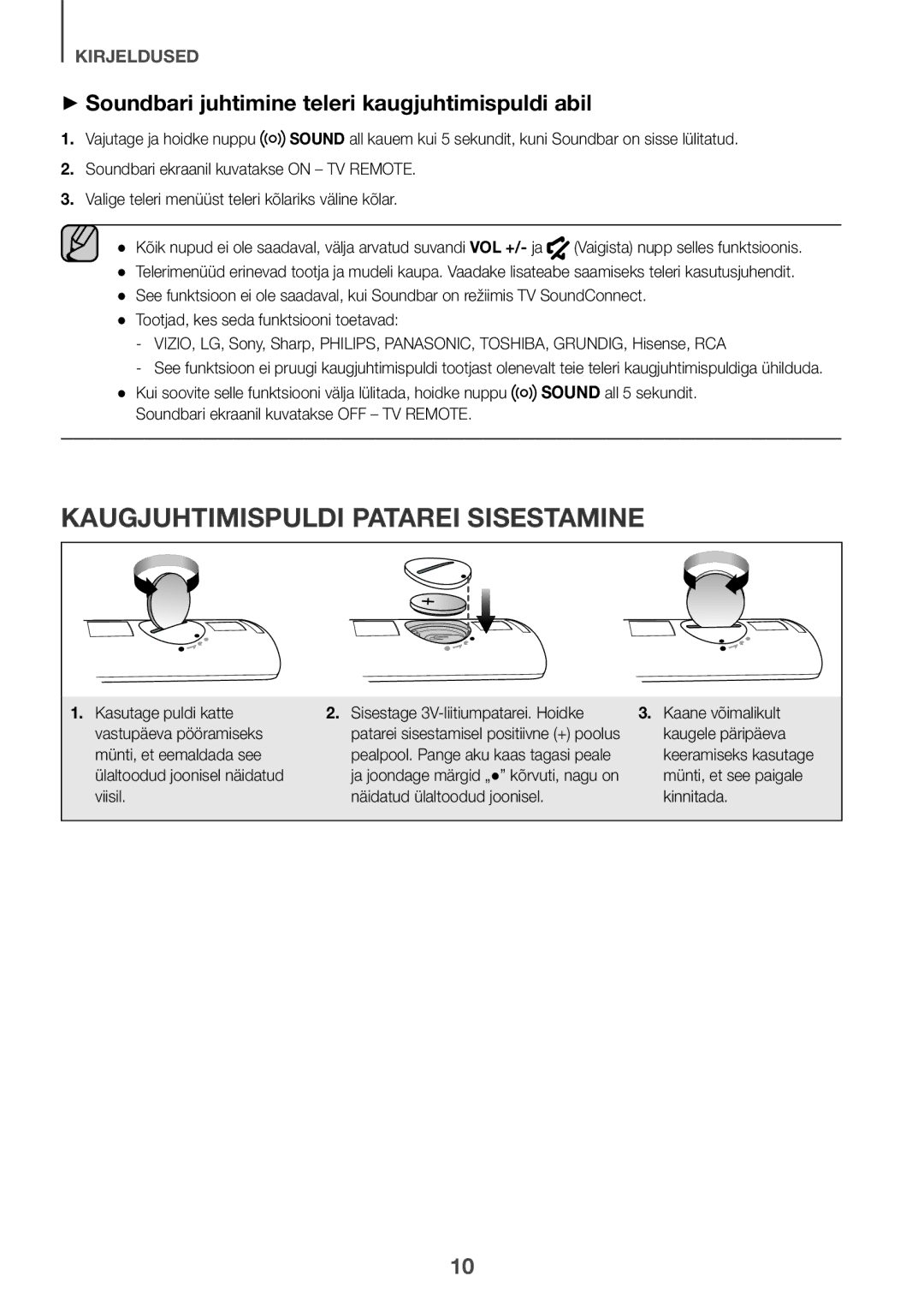 Samsung HW-K335/EN, HW-K335/ZG Kaugjuhtimispuldi Patarei Sisestamine, ++Soundbari juhtimine teleri kaugjuhtimispuldi abil 