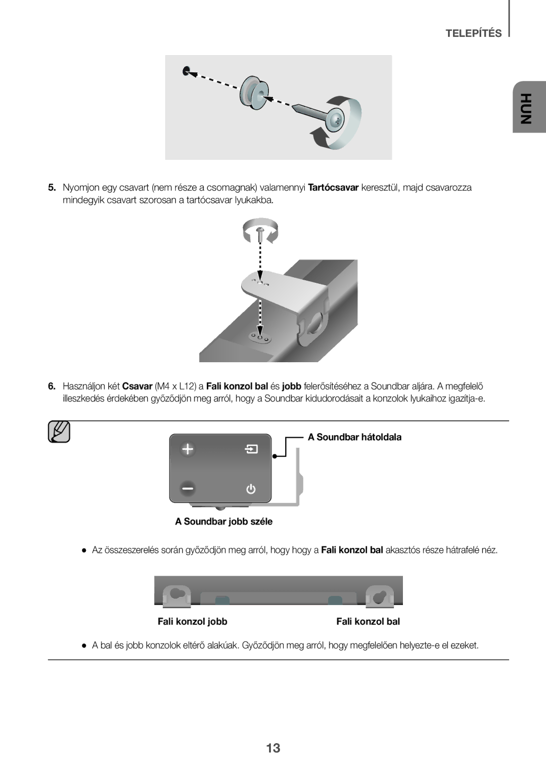 Samsung HW-K335/EN, HW-K335/ZG manual Soundbar hátoldala Soundbar jobb széle, Fali konzol jobb 