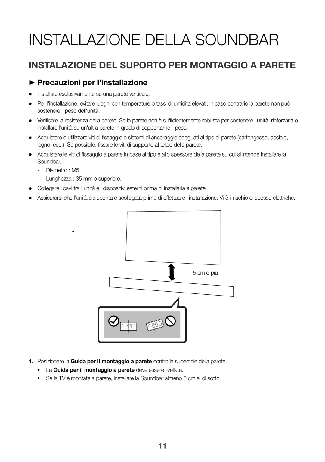 Samsung HW-K335/ZG, HW-K335/EN manual Installazione Della Soundbar, Instalazione DEL Suporto PER Montaggio a Parete 