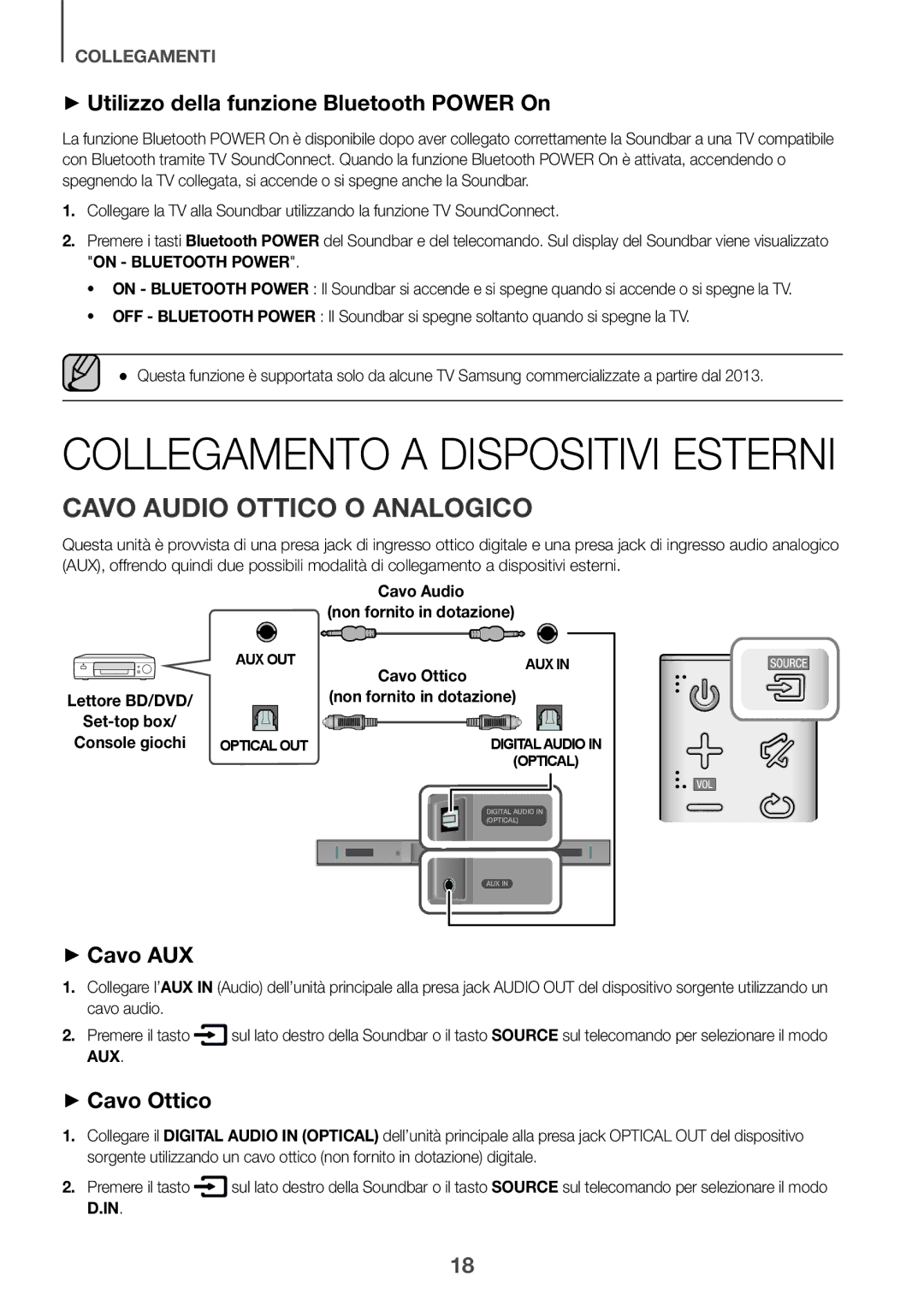 Samsung HW-K335/EN Cavo Audio Ottico O Analogico, ++Utilizzo della funzione Bluetooth Power On, ++Cavo AUX, ++Cavo Ottico 