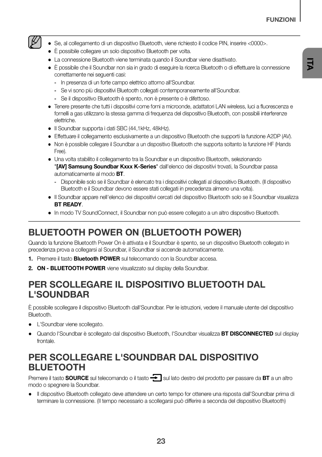 Samsung HW-K335/ZG, HW-K335/EN manual PER Scollegare IL Dispositivo Bluetooth DAL Lsoundbar, Modo o spegnere la Soundbar 