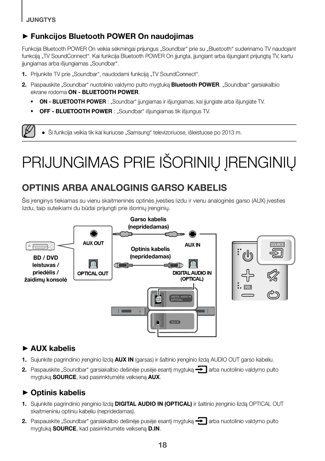 Samsung HW-K335/EN Optinis Arba Analoginis Garso Kabelis, ++Funkcijos Bluetooth Power On naudojimas, ++Optinis kabelis 