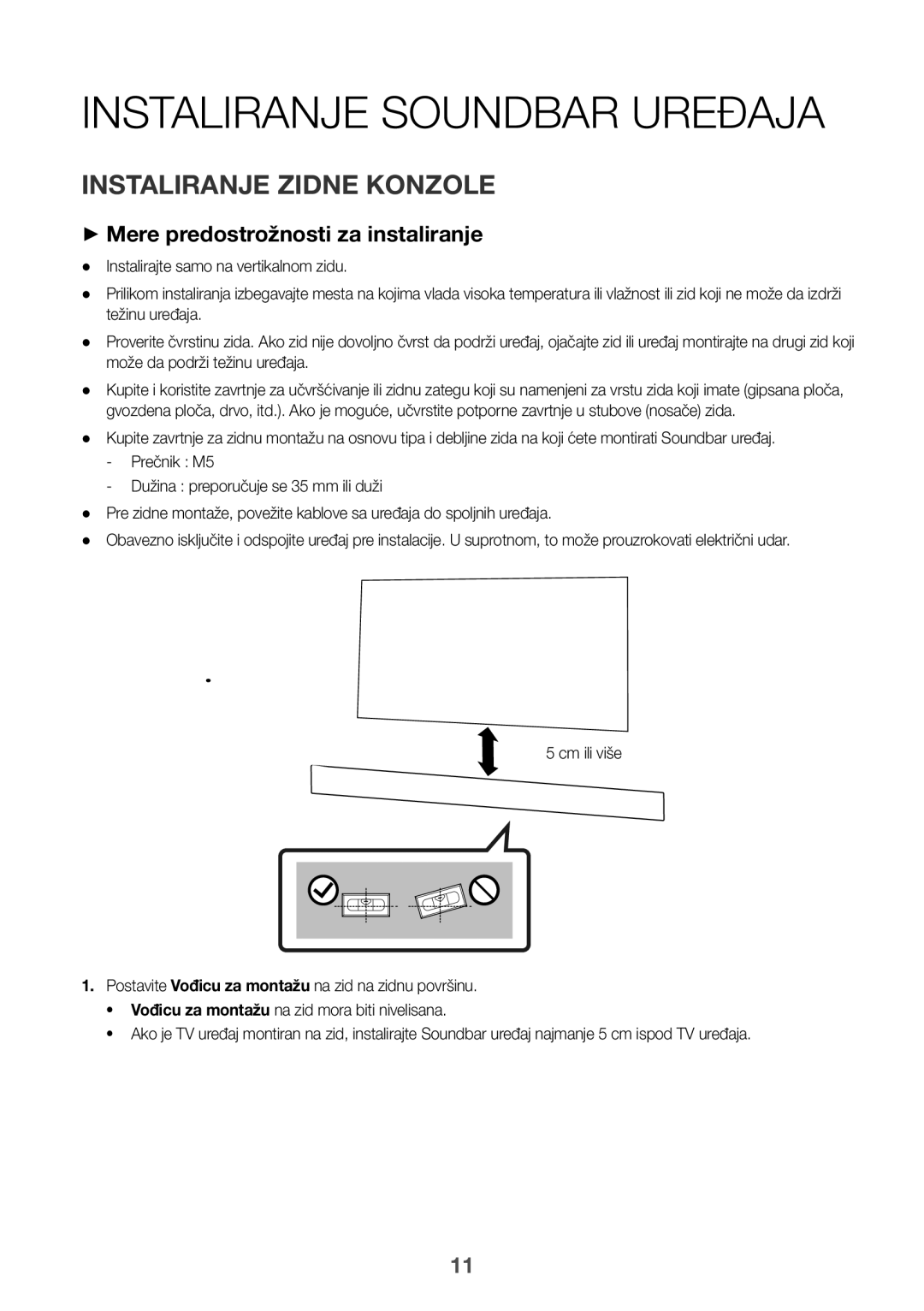 Samsung HW-K335/EN manual Instaliranje Soundbar Uređaja, Instaliranje Zidne Konzole, ++Mere predostrožnosti za instaliranje 