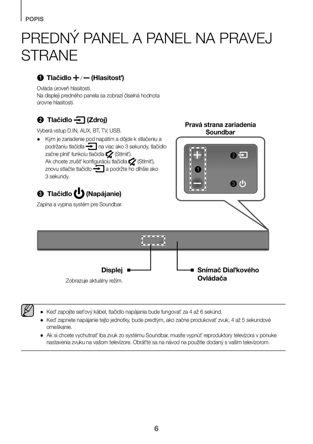 Samsung HW-K335/EN manual Predný Panel a Panel NA Pravej Strane, Tlačidlo / Hlasitosť, Tlačidlo Zdroj, Tlačidlo Napájanie 