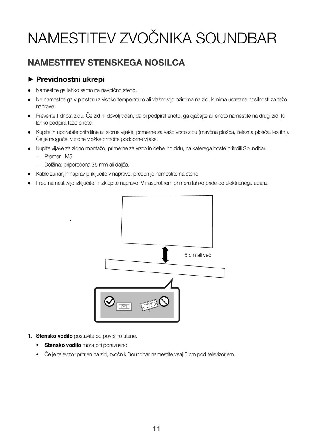 Samsung HW-K335/EN, HW-K335/ZG manual Namestitev Zvočnika Soundbar, Namestitev Stenskega Nosilca ++Previdnostni ukrepi 