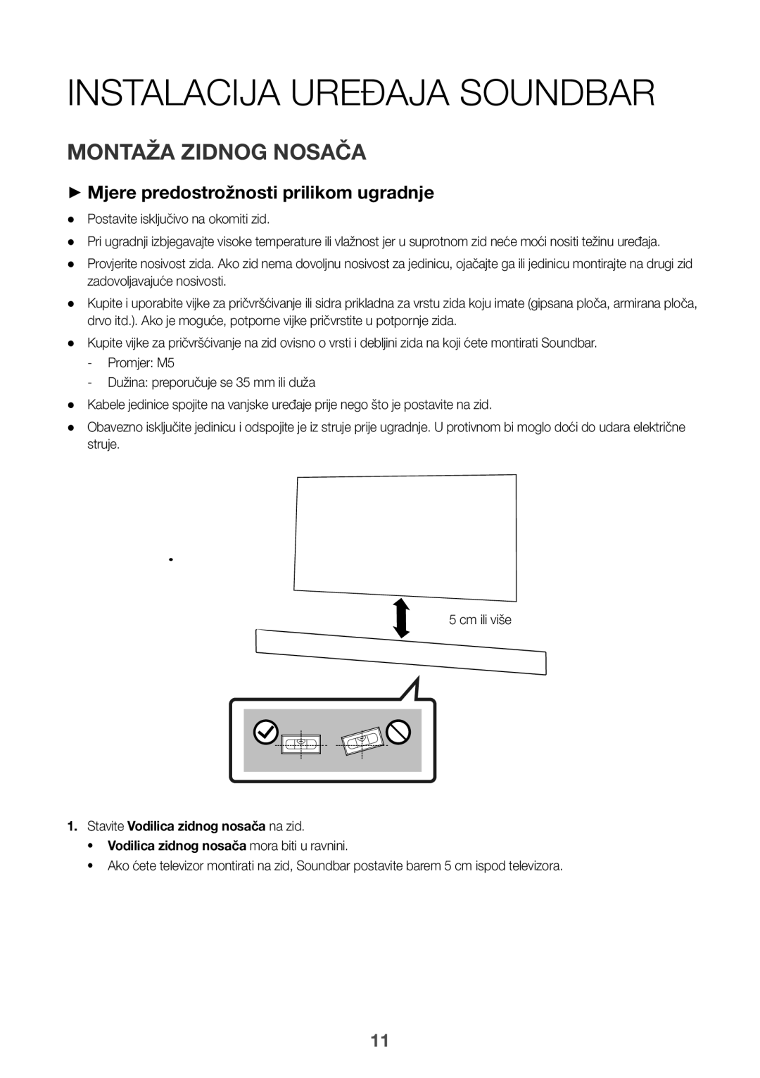 Samsung HW-K335/EN manual Instalacija Uređaja Soundbar, Montaža Zidnog Nosača, ++Mjere predostrožnosti prilikom ugradnje 