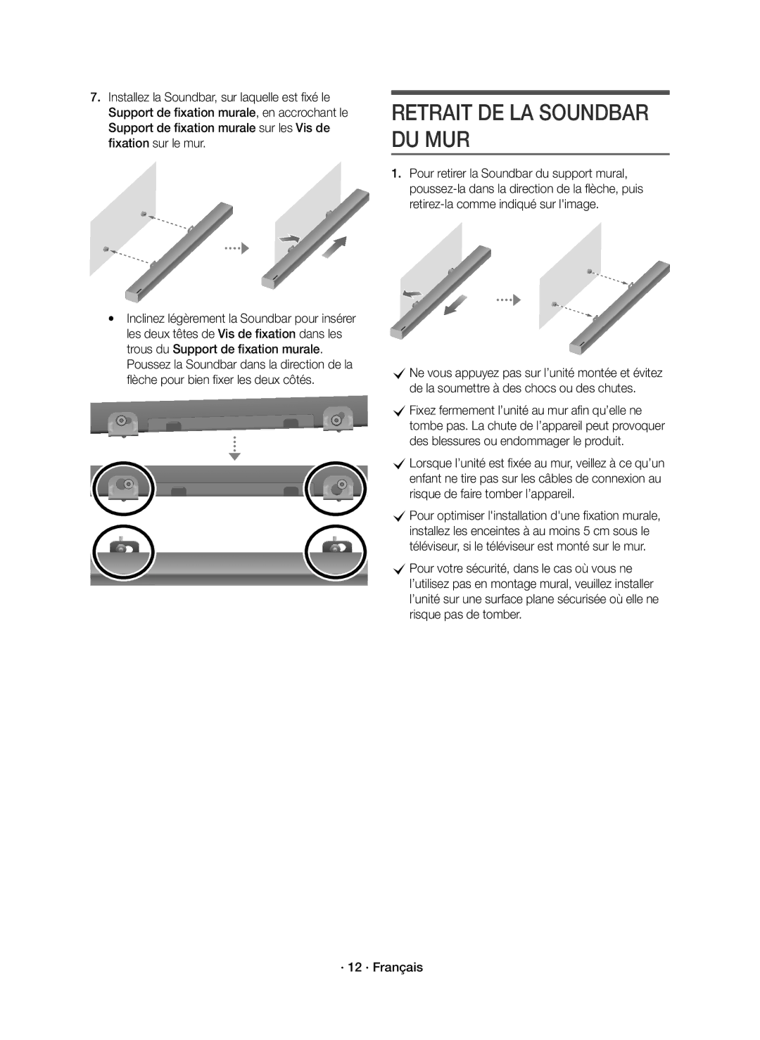 Samsung HW-K335/ZG, HW-K335/ZF manual Retrait DE LA Soundbar DU MUR 