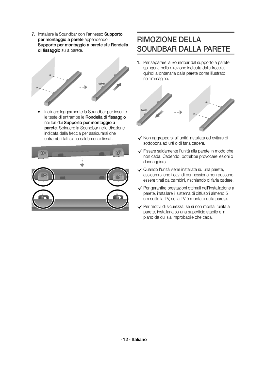 Samsung HW-K335/ZG, HW-K335/ZF manual CPer garantire prestazioni ottimali nellinstallazione a, · 12 · Italiano 