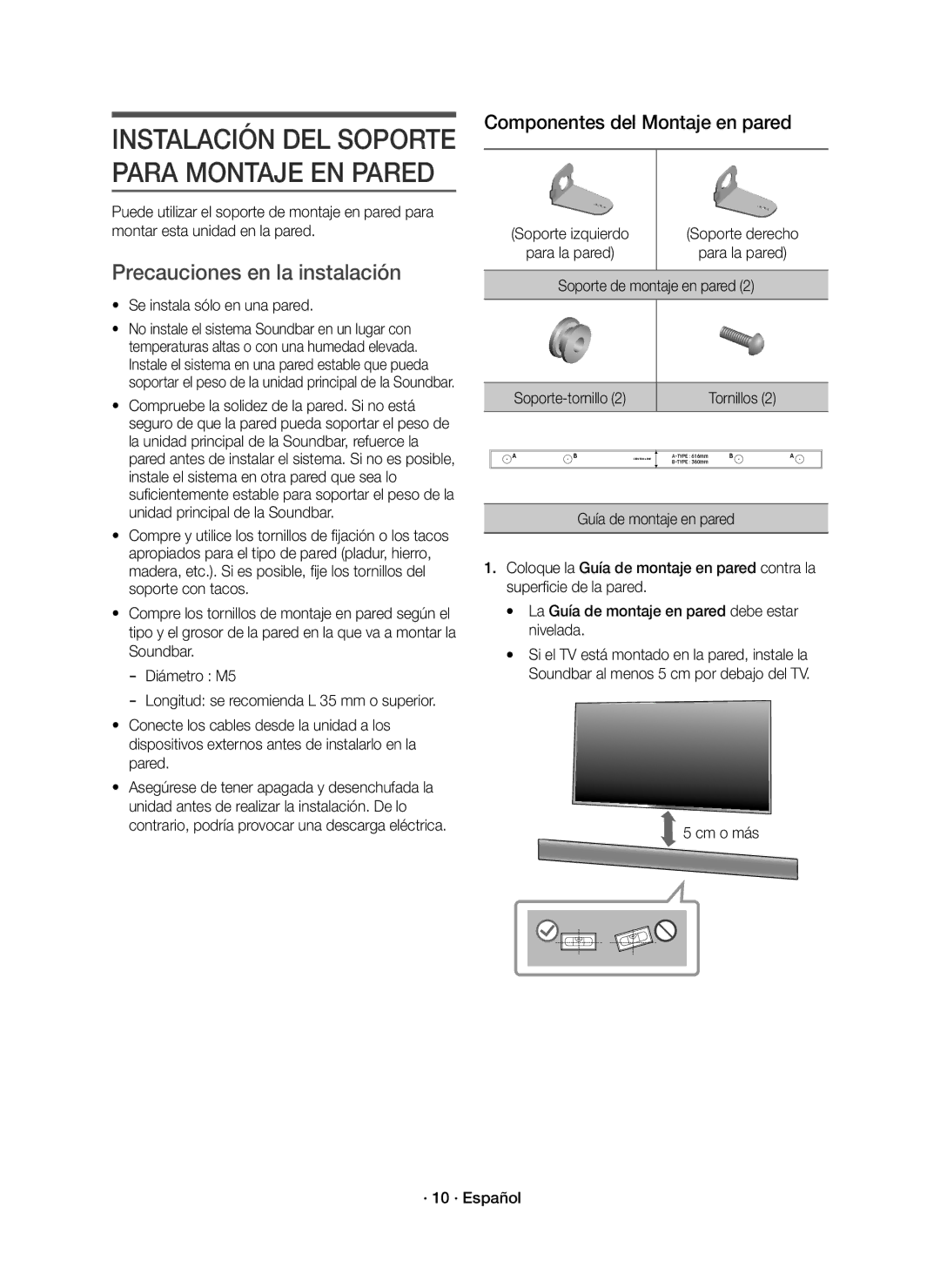 Samsung HW-K335/ZG, HW-K335/ZF Precauciones en la instalación, Se instala sólo en una pared, Soporte de montaje en pared 