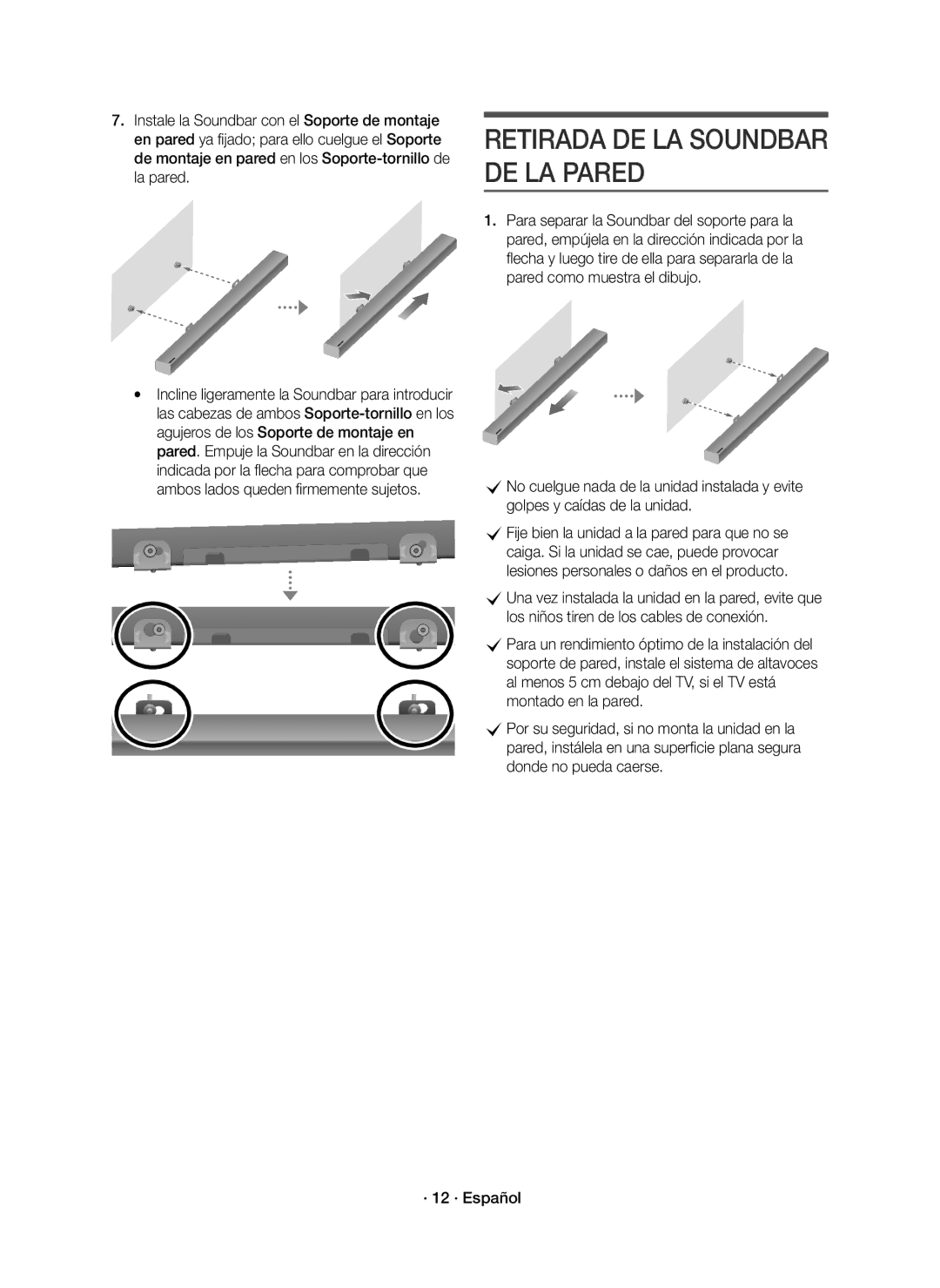 Samsung HW-K335/ZG, HW-K335/ZF manual Retirada DE LA Soundbar DE LA Pared 