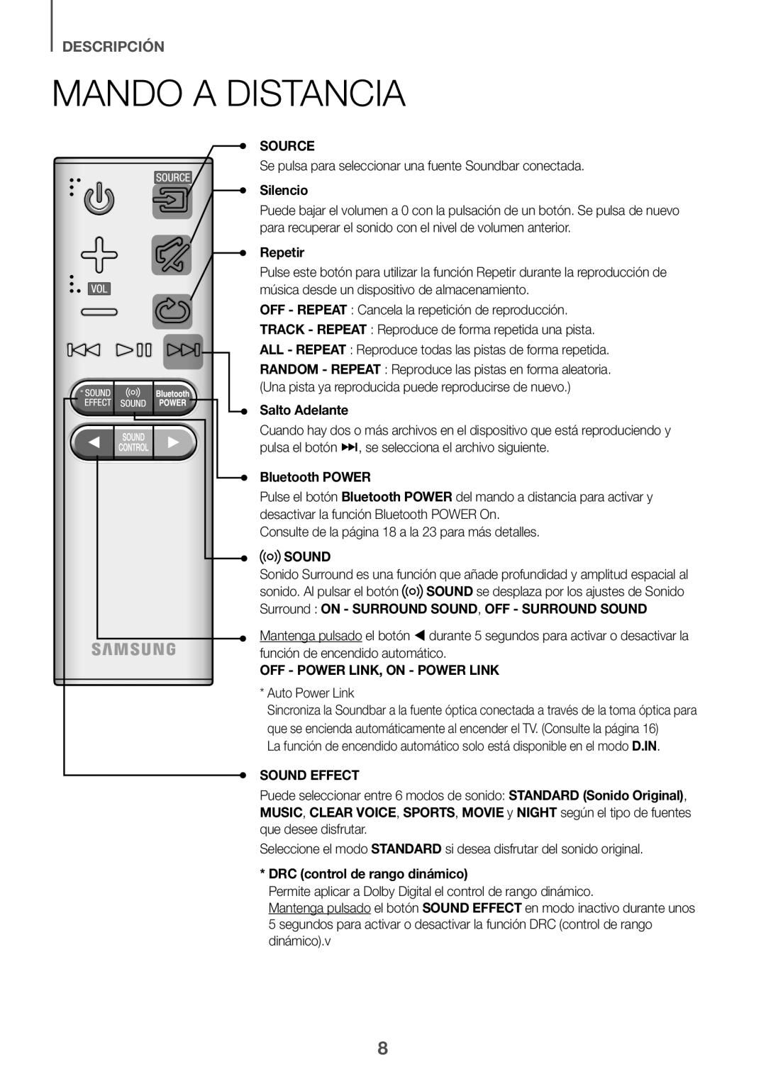 Samsung HW-K335/ZG Mando a Distancia, Se pulsa para seleccionar una fuente Soundbar conectada, Silencio, Salto Adelante 