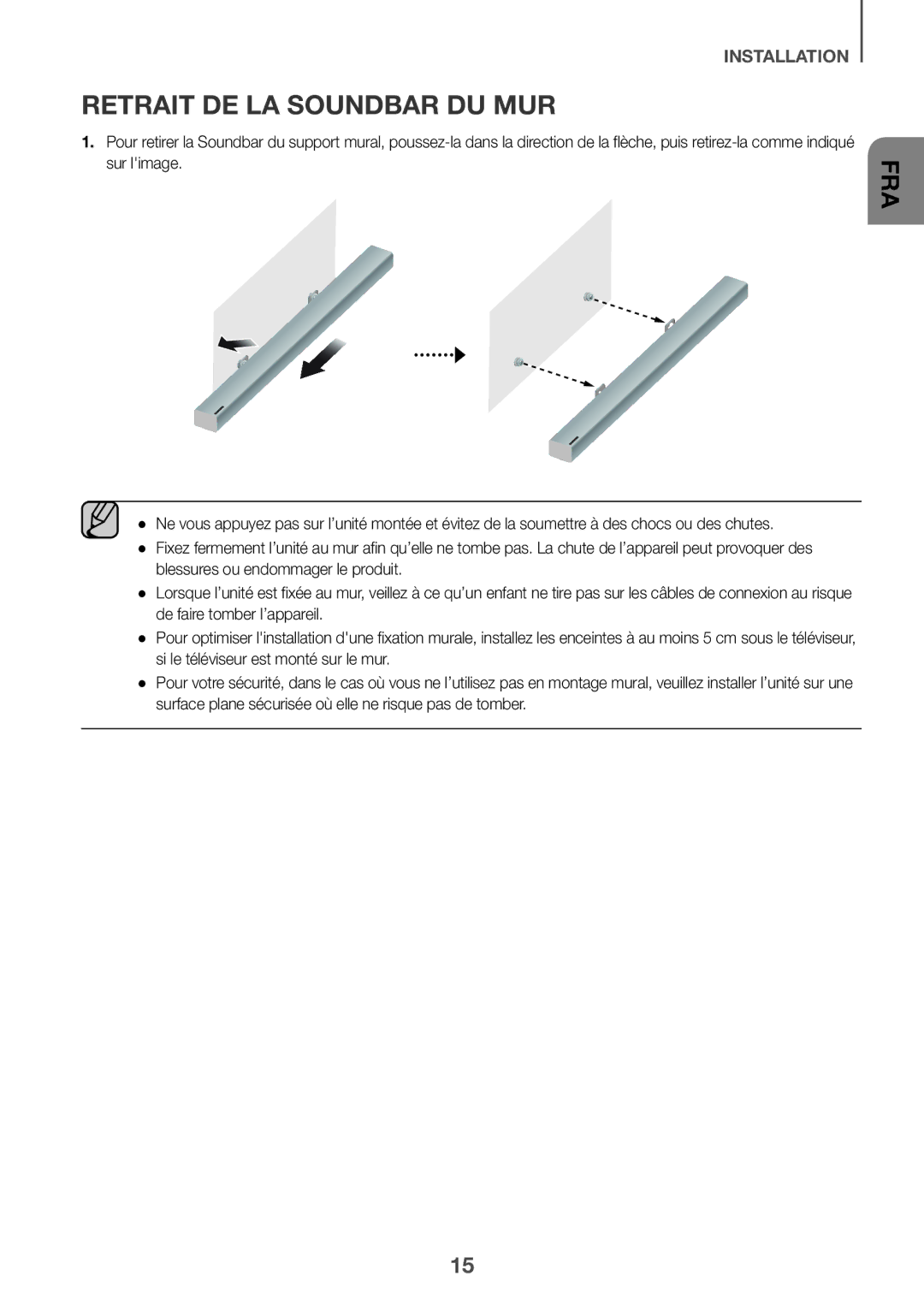 Samsung HW-K335/ZG, HW-K335/ZF manual Retrait DE LA Soundbar DU MUR 