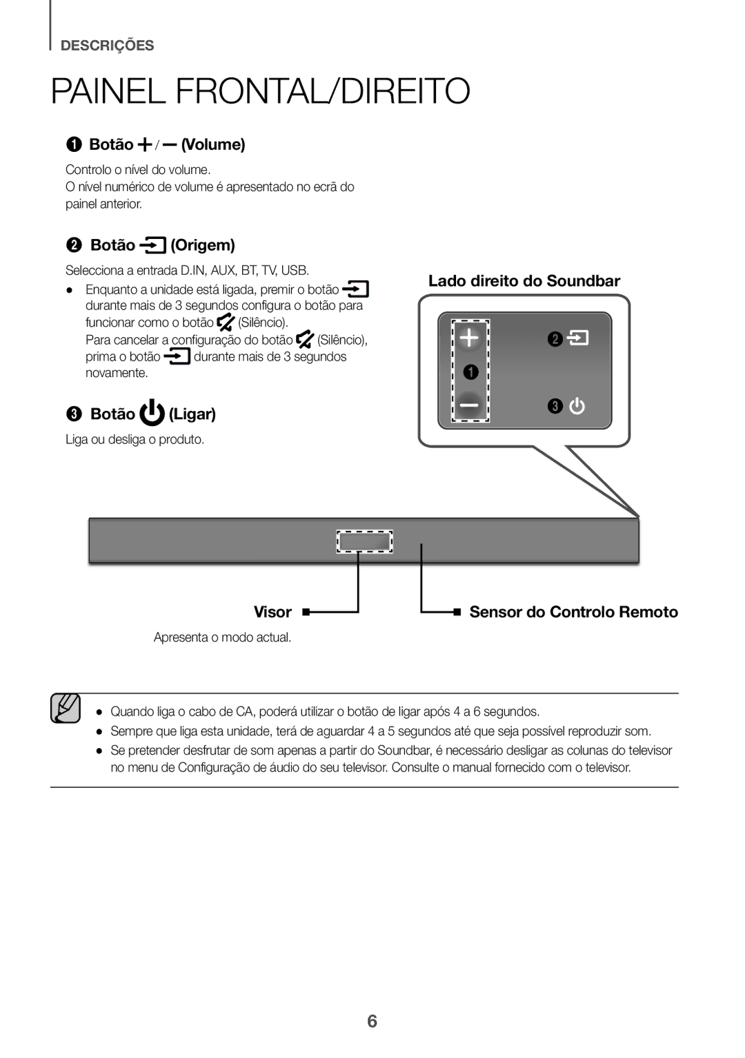 Samsung HW-K335/ZF manual Painel FRONTAL/DIREITO, Selecciona a entrada D.IN, AUX, BT, TV, USB, Liga ou desliga o produto 